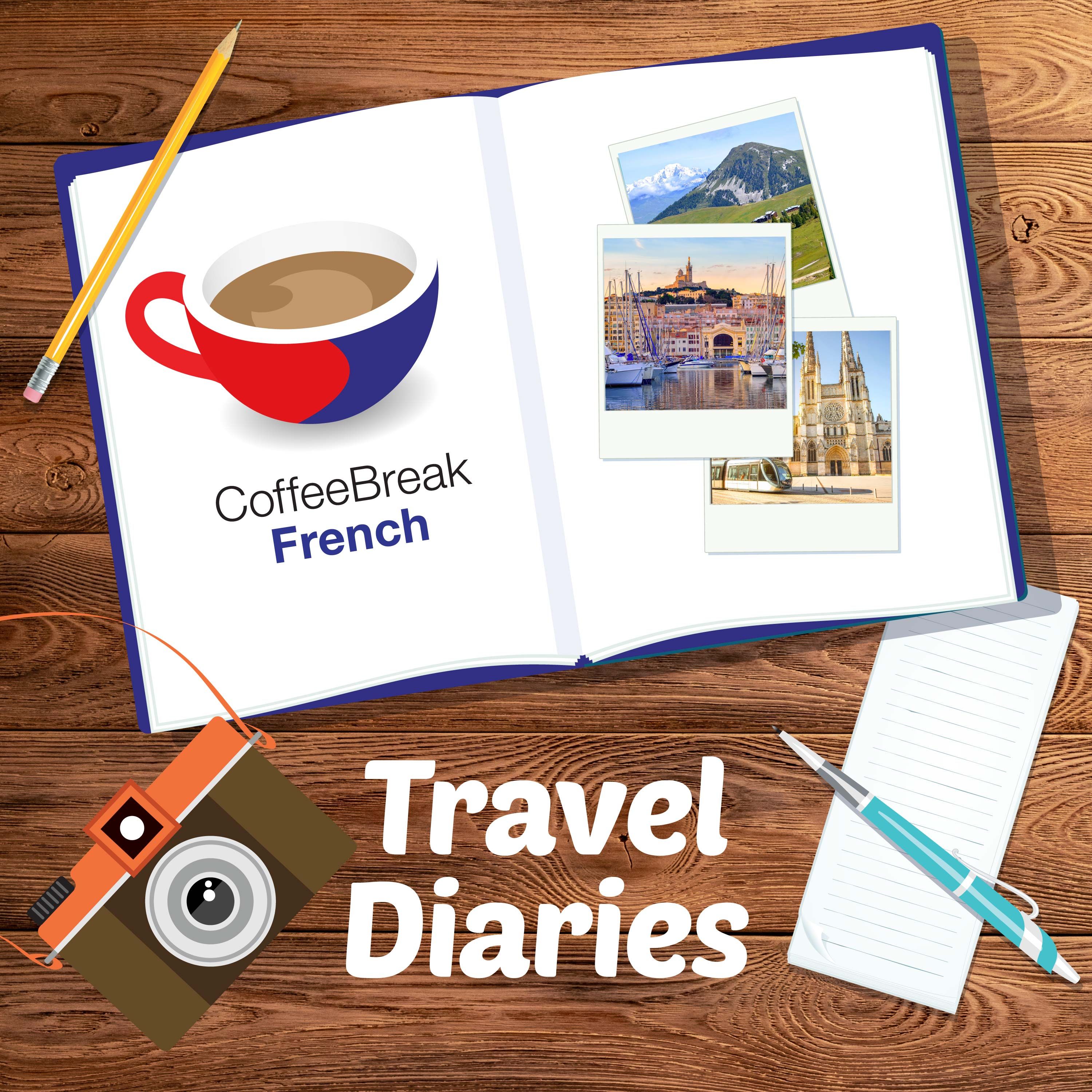 La Ville du vin -  Coffee Break French Travel Diaries Episode 2 - podcast episode cover