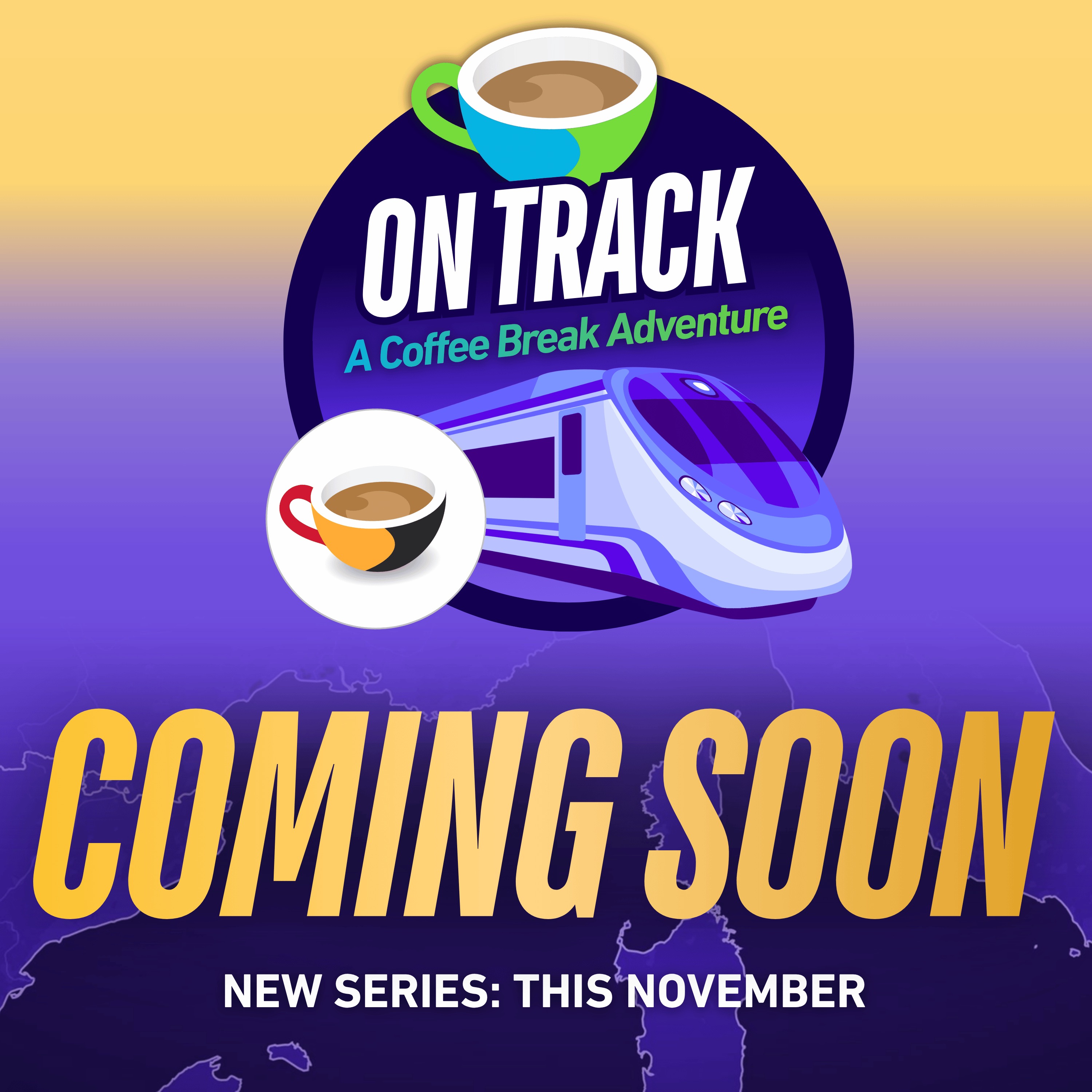 Coming soon: On Track - a Coffee Break Adventure episode artwork