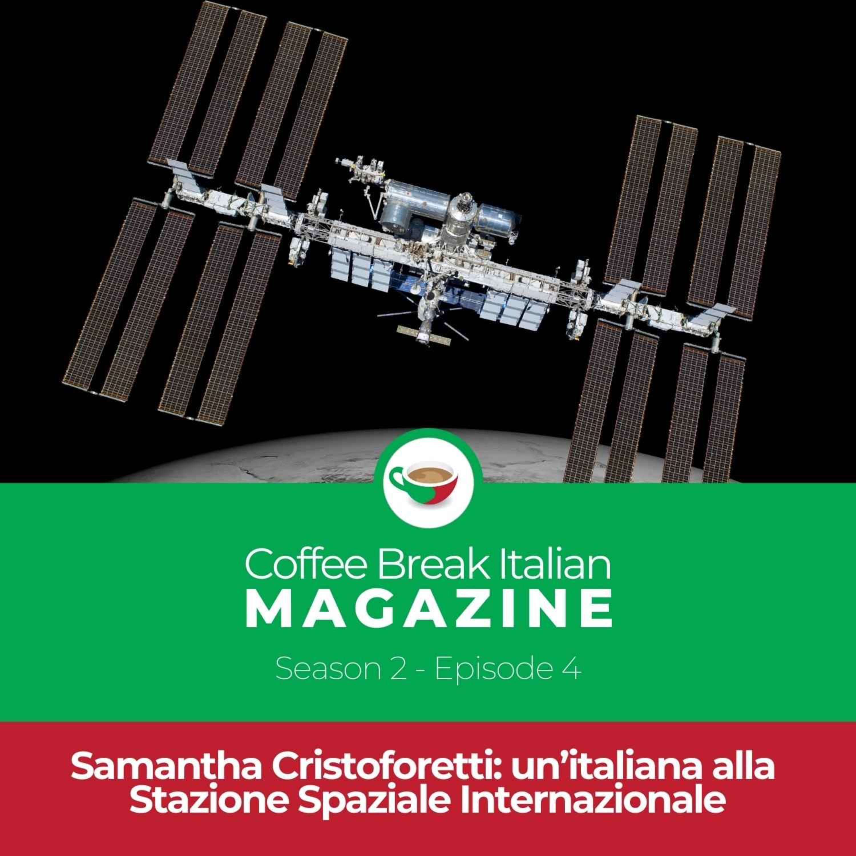 CBI Mag 2.04 | Samantha Cristoforetti: un’italiana alla Stazione Spaziale Internazionale