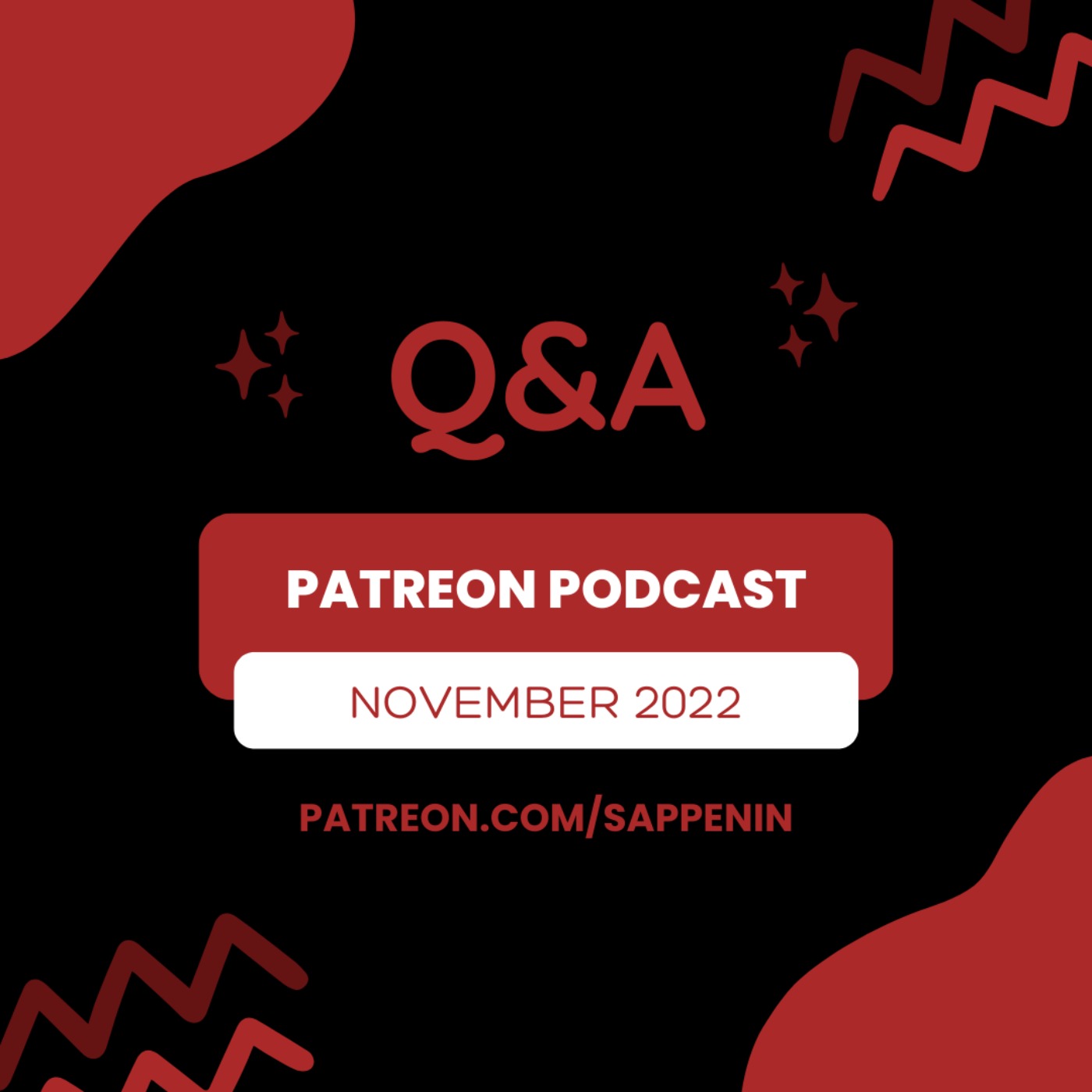 cover art for Patreon: Q+A November 2022 | The Blackout Secrets, Festival Contracts & 4th Anniversary Chaos