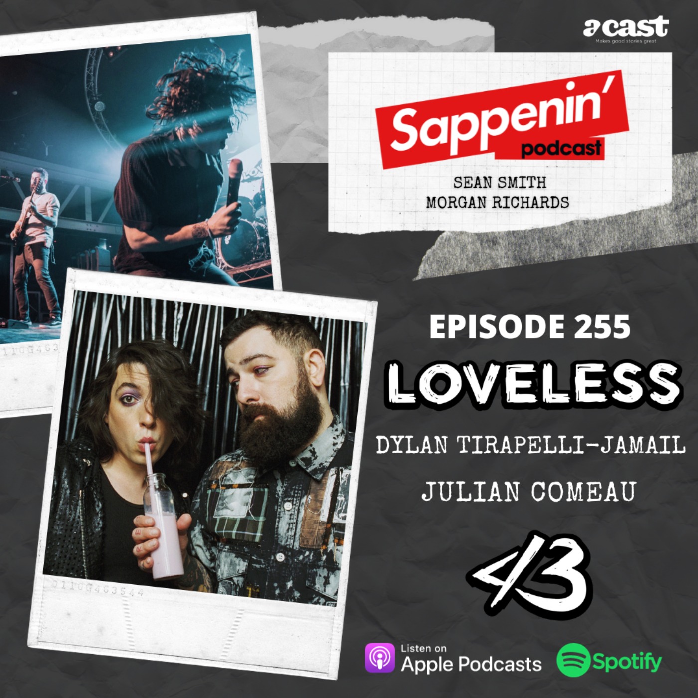 cover art for EP. 255 - Loveless (Julian Comeau & Dylan Tirapelli-Jamail)
