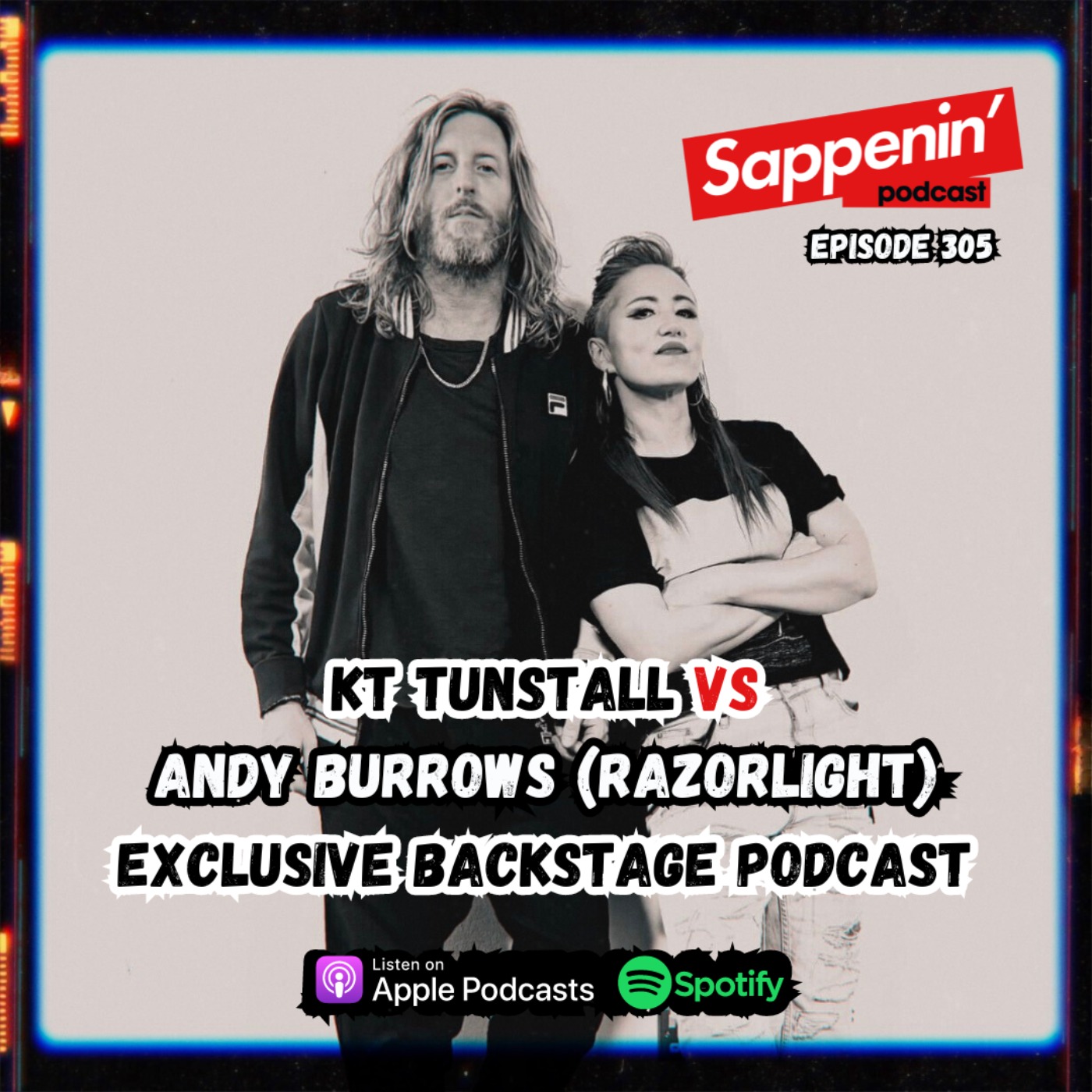 EP. 305 - KT Tunstall vs Andy Burrows (Razorlight)