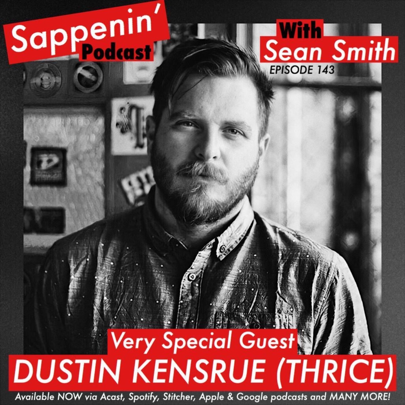 Sappenin’ Podcast with Sean Smith
