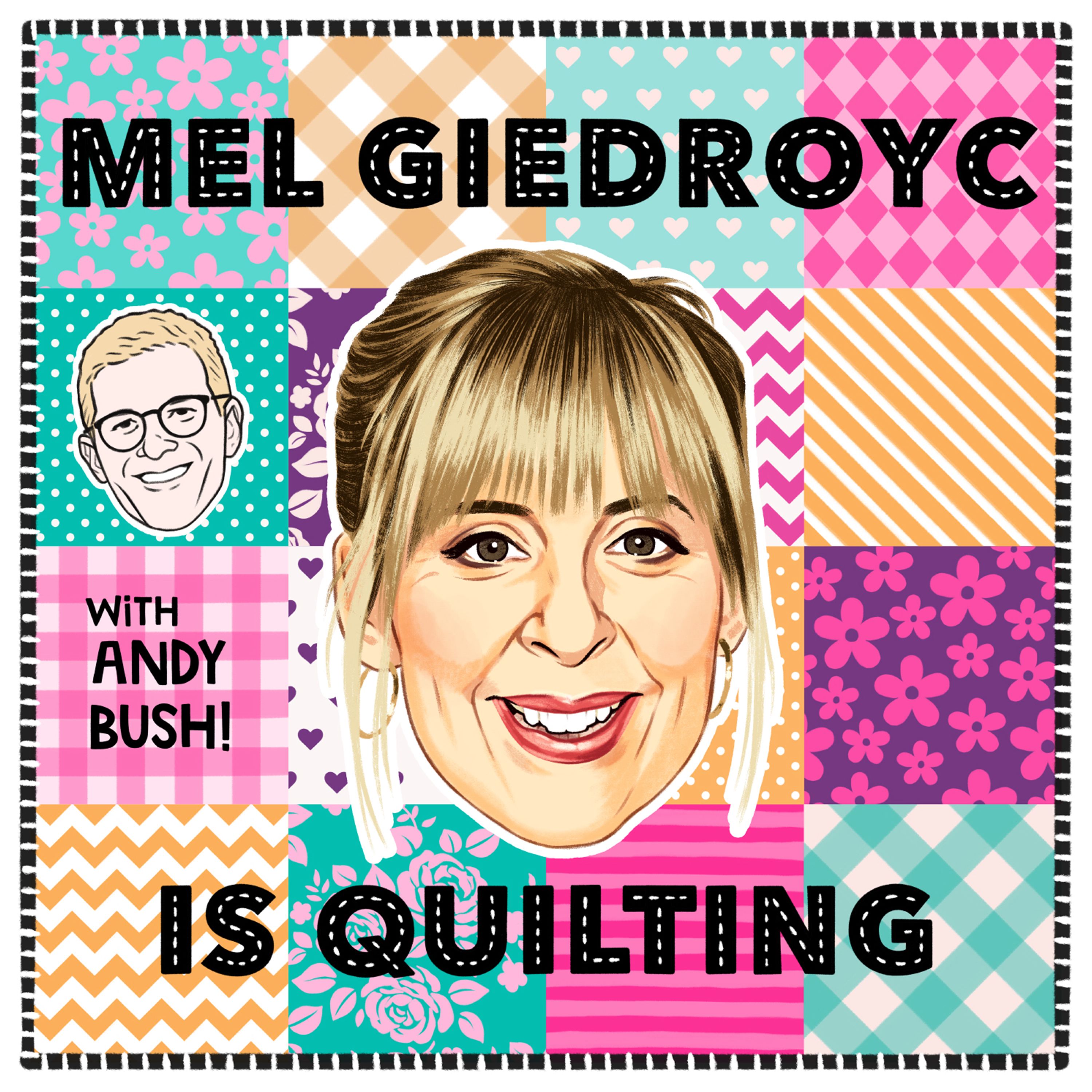 Mel Giedroyc is Quilting....coming soon!