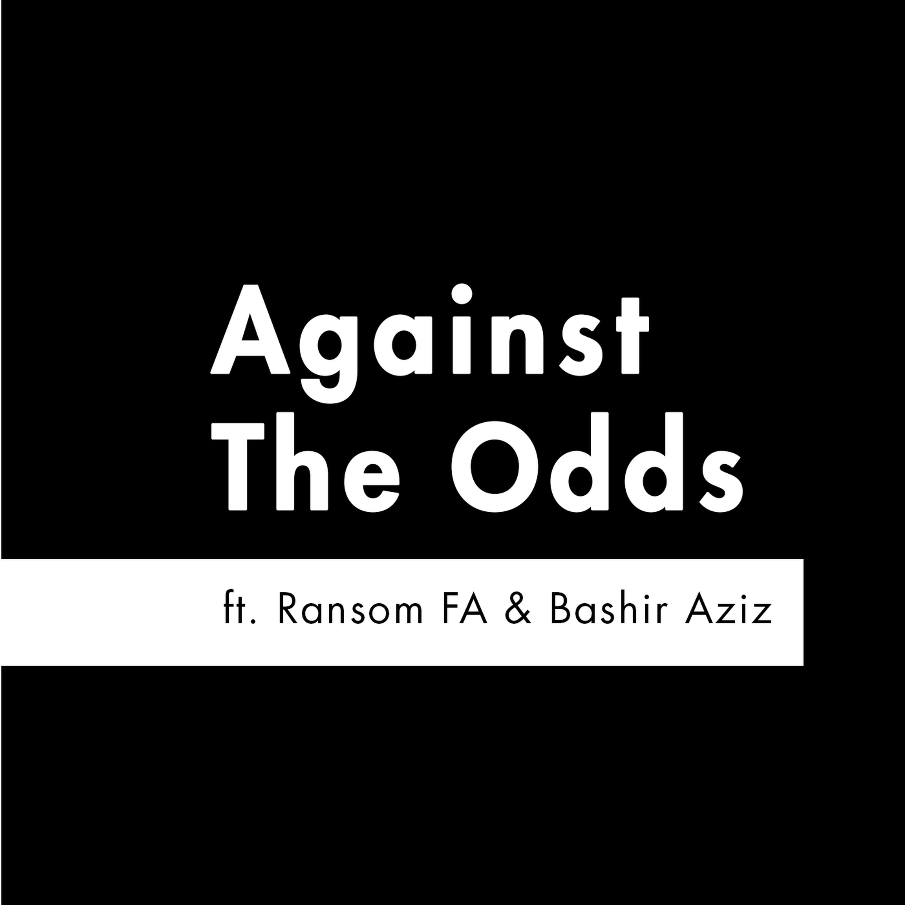 cover art for S2 E3 - 'Against the Odds' feat. Ransom FA & Bashir Aziz