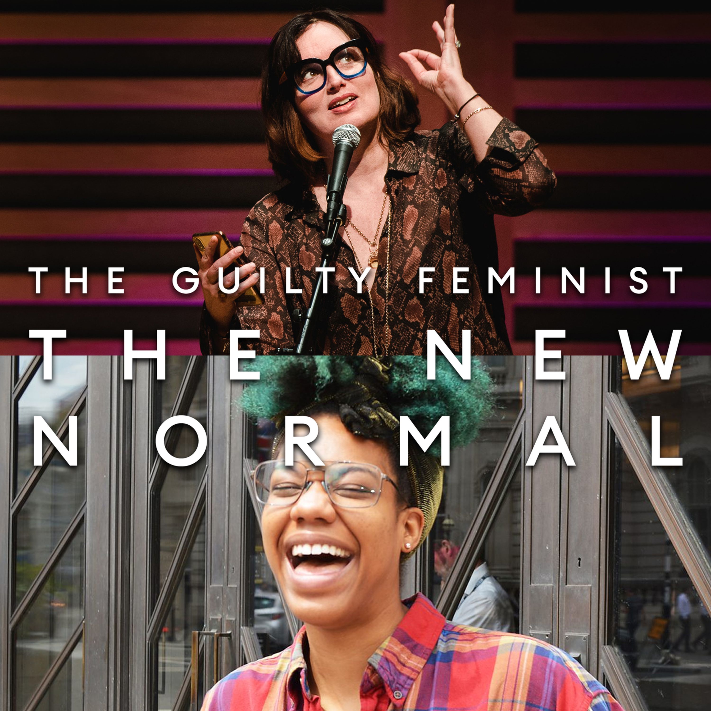 The Guilty Feminist - The New Normal
