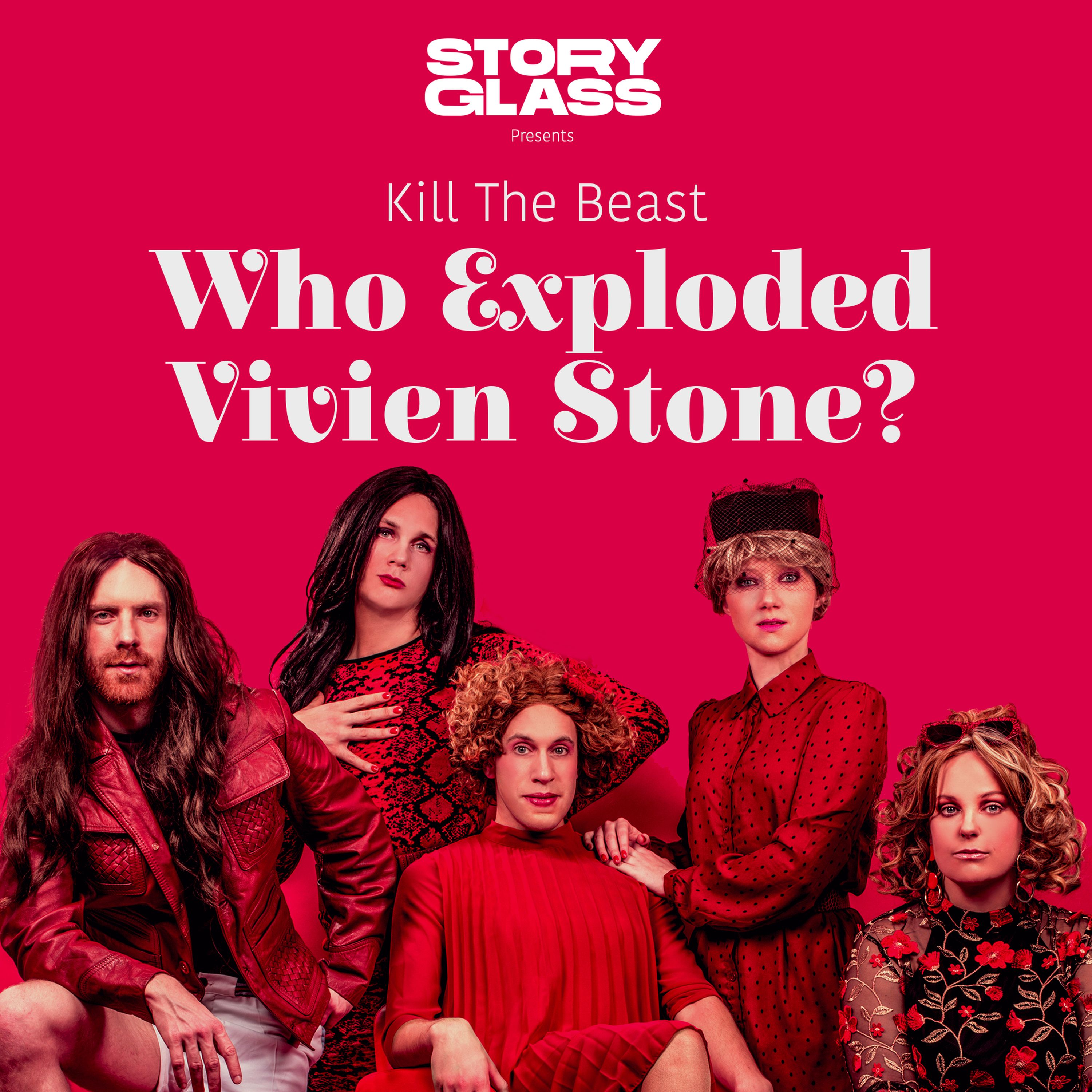 cover art for Episode 8 - Who Exploded Vivien Stone?