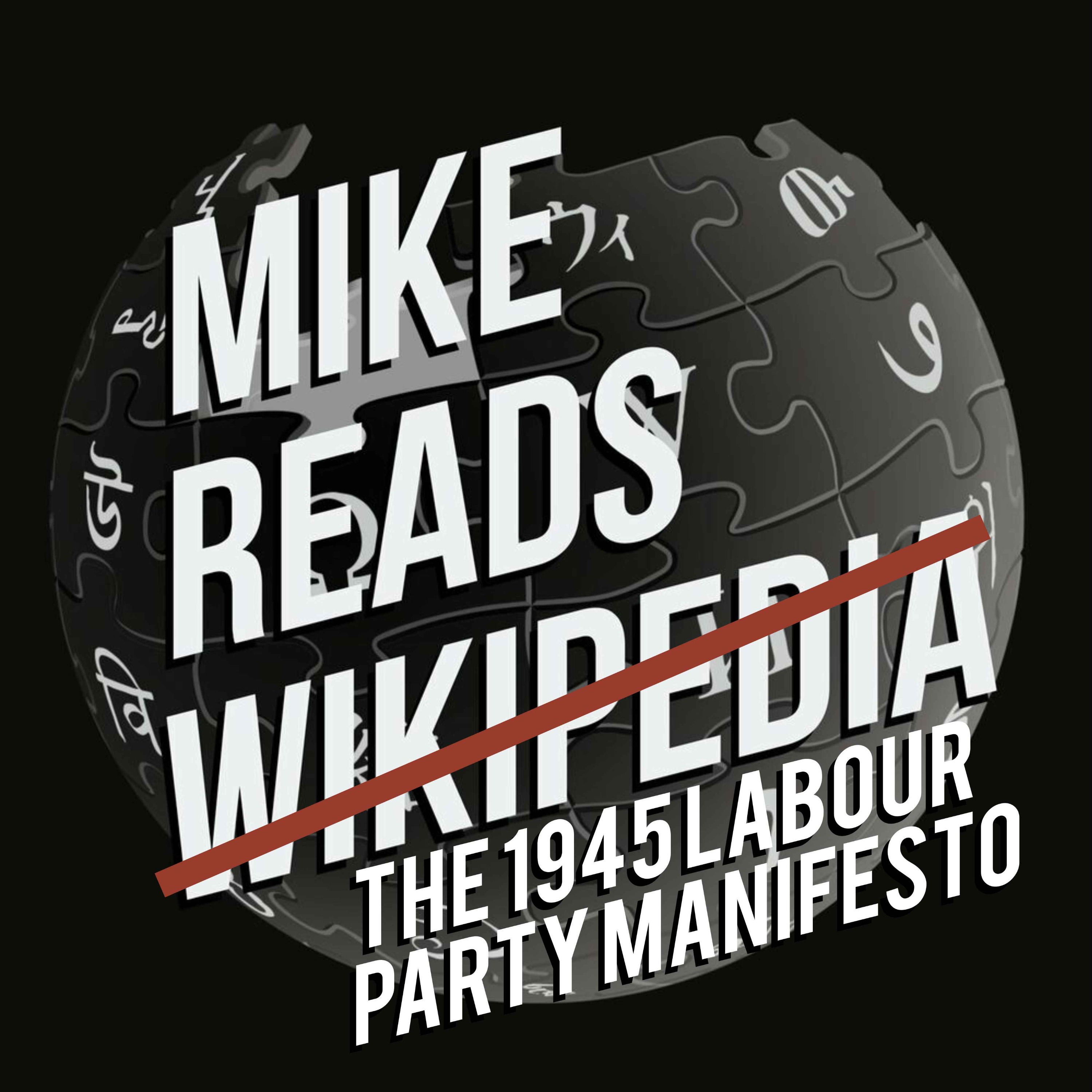 The 1945 Labour Party Manifesto