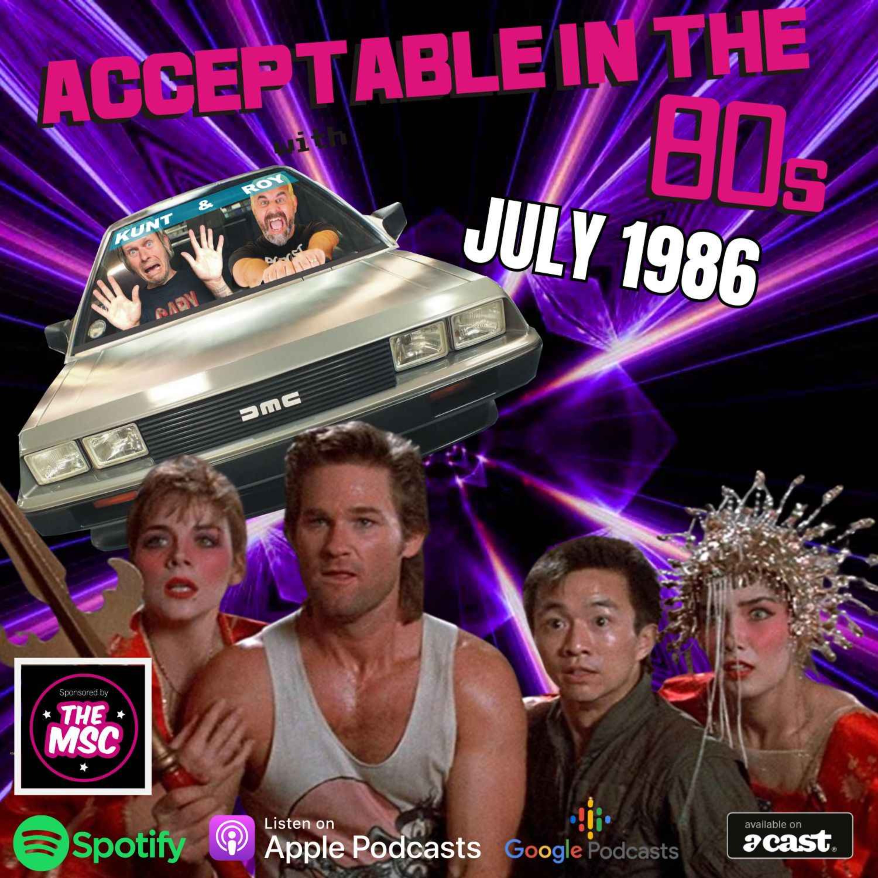 July 1986 with Kunt & Roy episode artwork