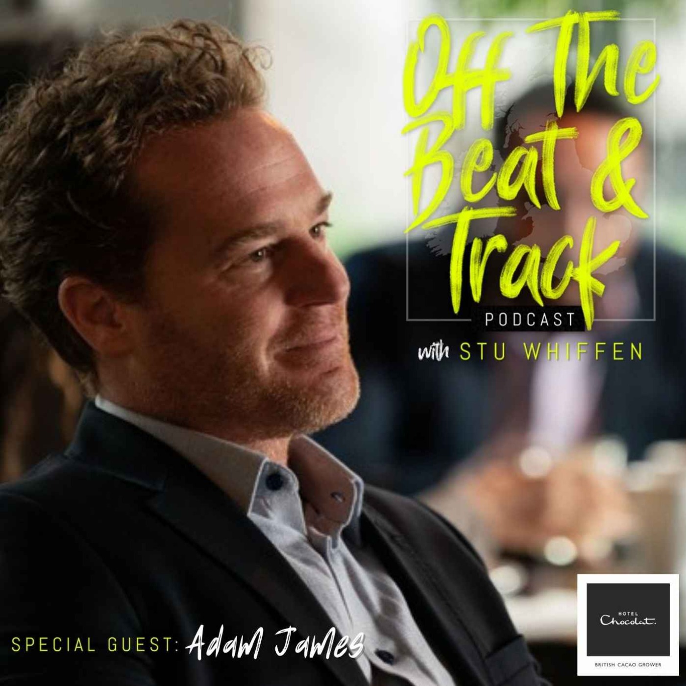 Special Guest - Adam James (Dr Foster / I May Destroy You)