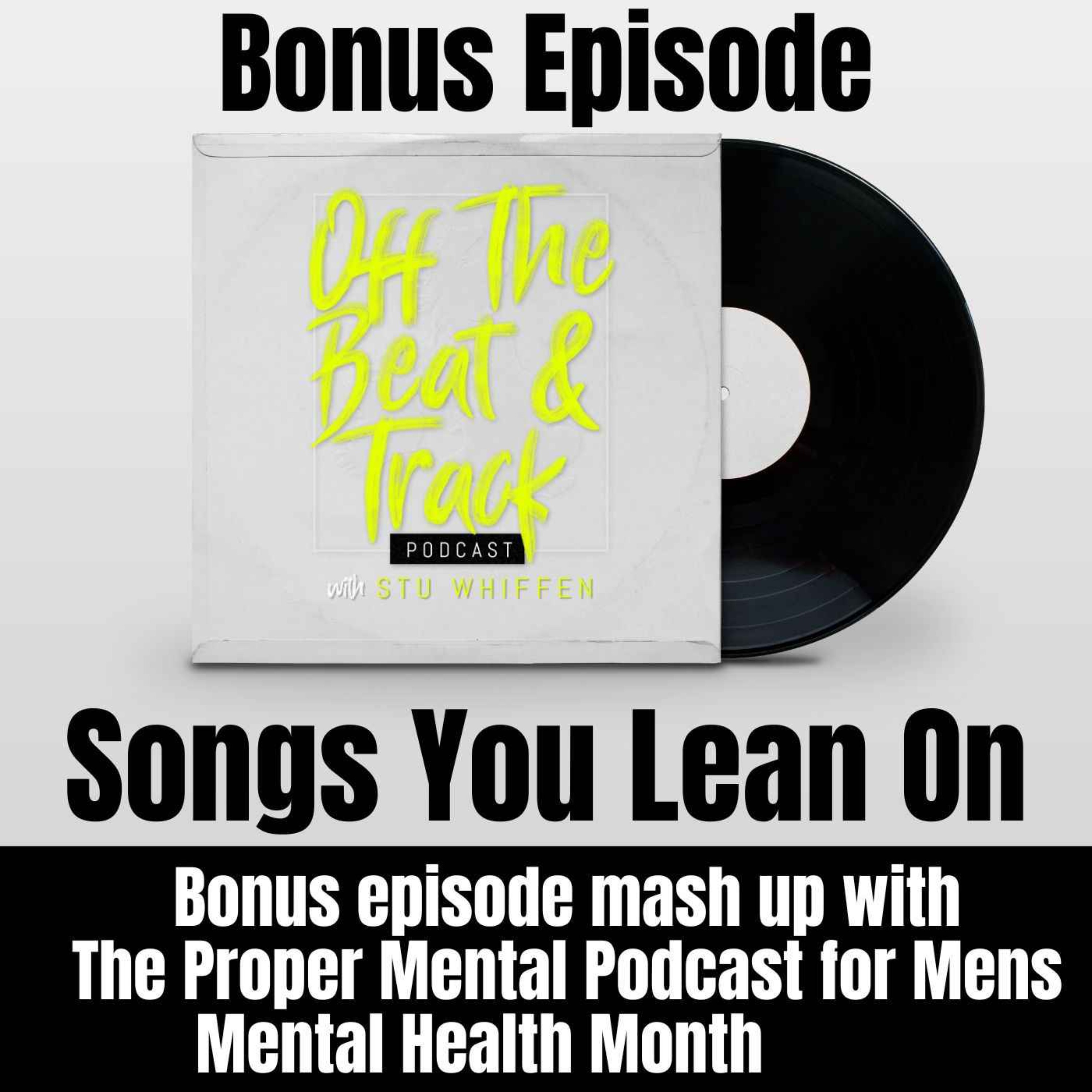 cover art for Bonus Episode! Mash Up episode with The Proper Mental Podcast