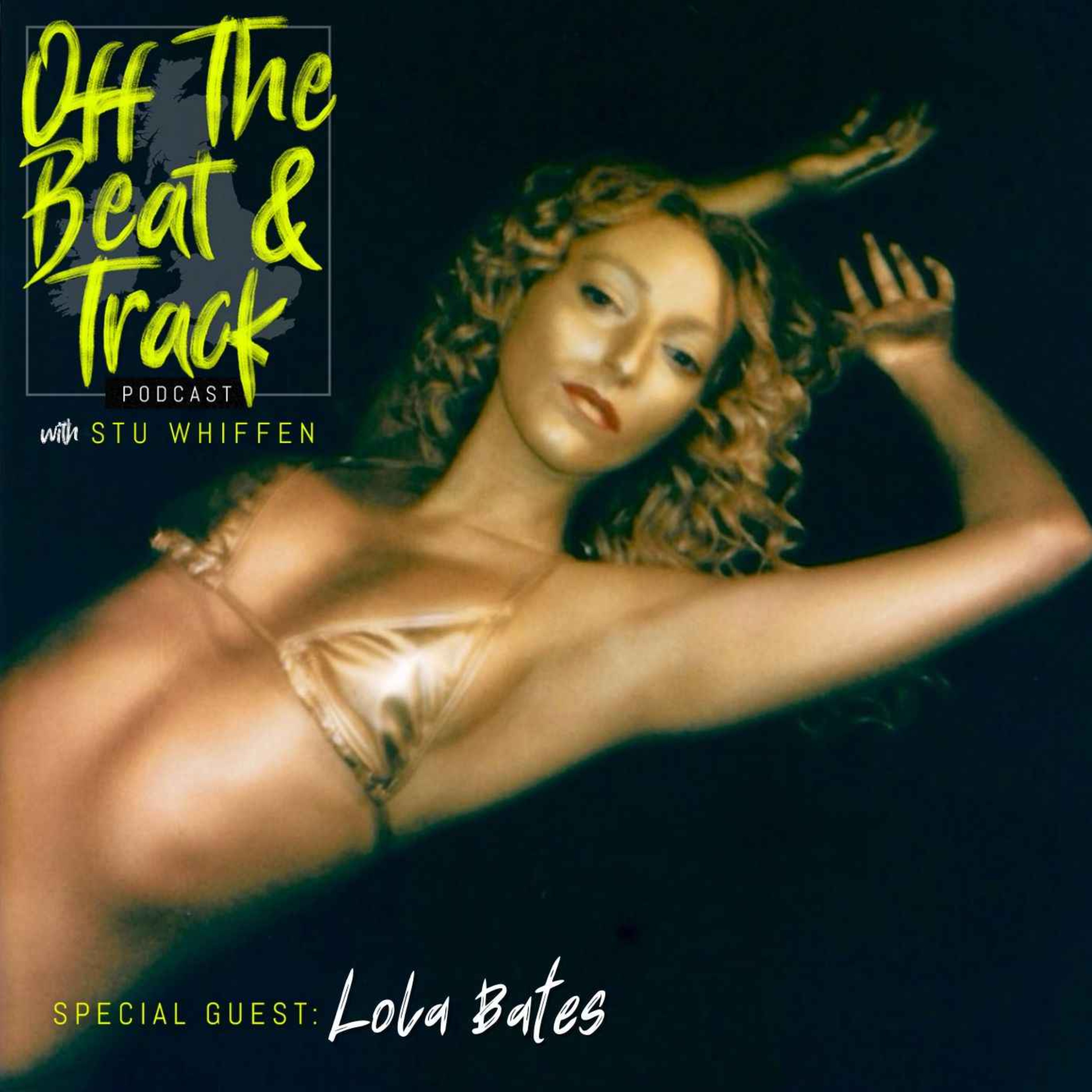 Special Guest - Lola Bates
