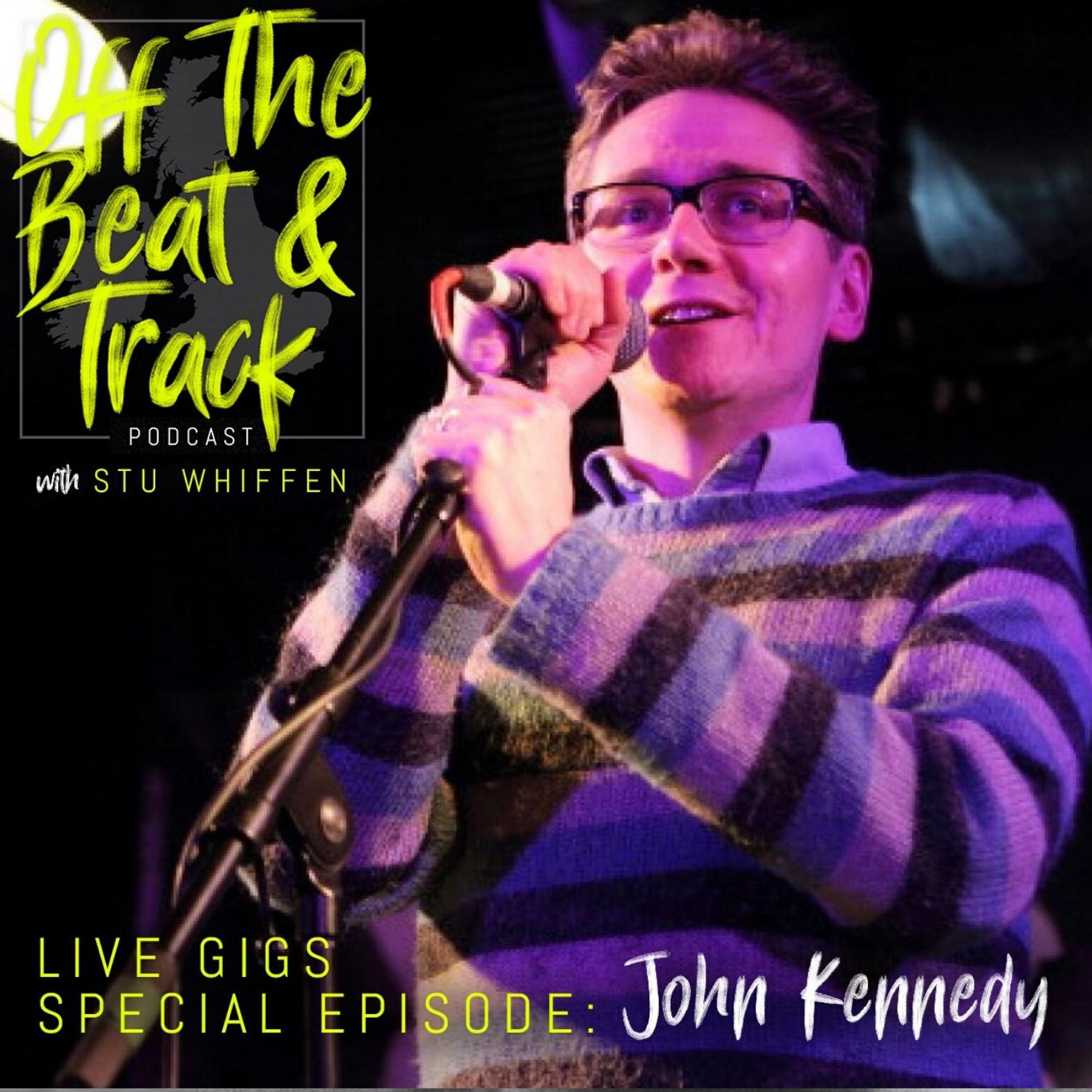 cover art for Special Guest - John Kennedy / favourite live gigs episode