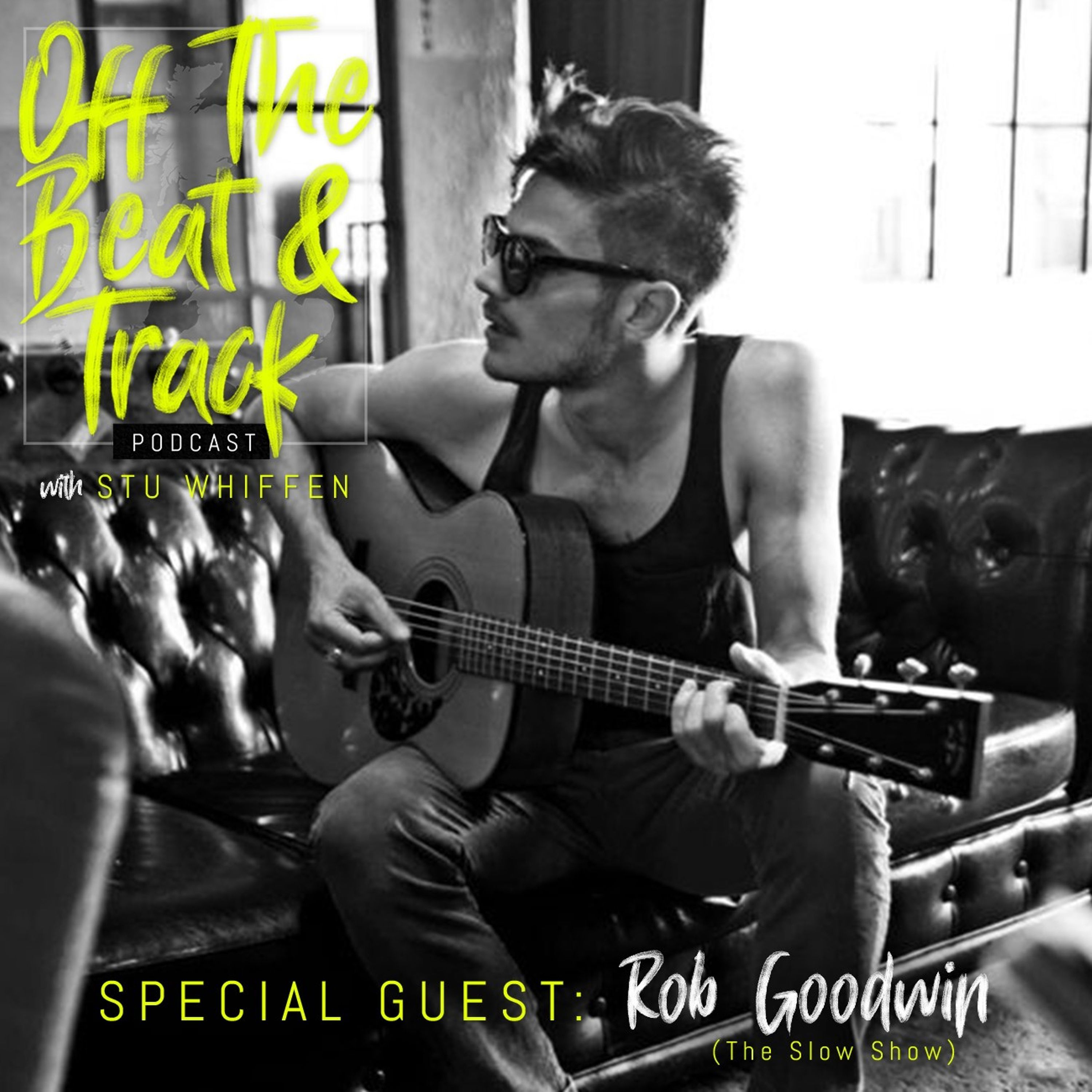 cover art for Special Guest - The Slow Show - Rob Goodwin