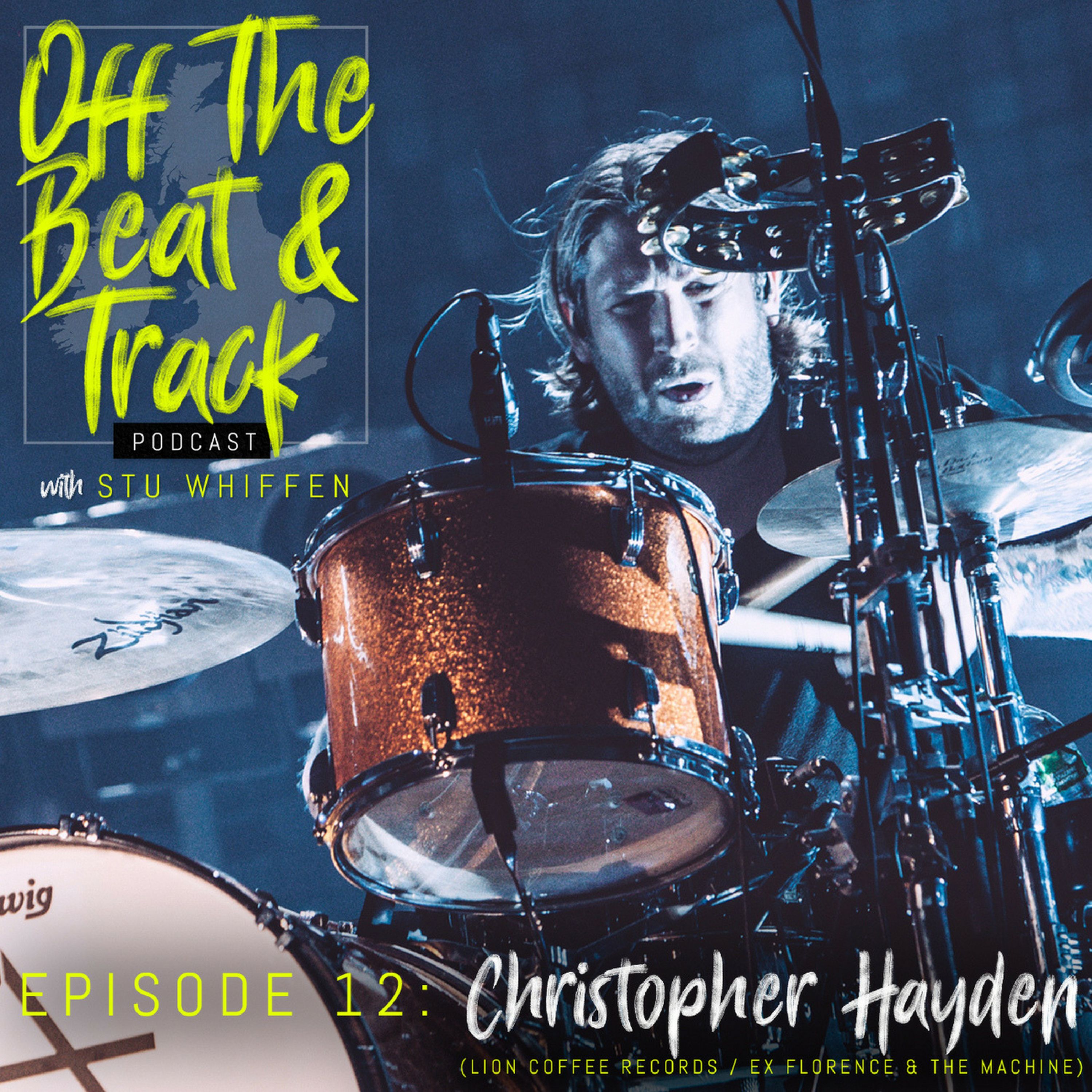 Special Guest - Christopher Hayden (Lion Coffee Records / Ex Flo & The Machine)