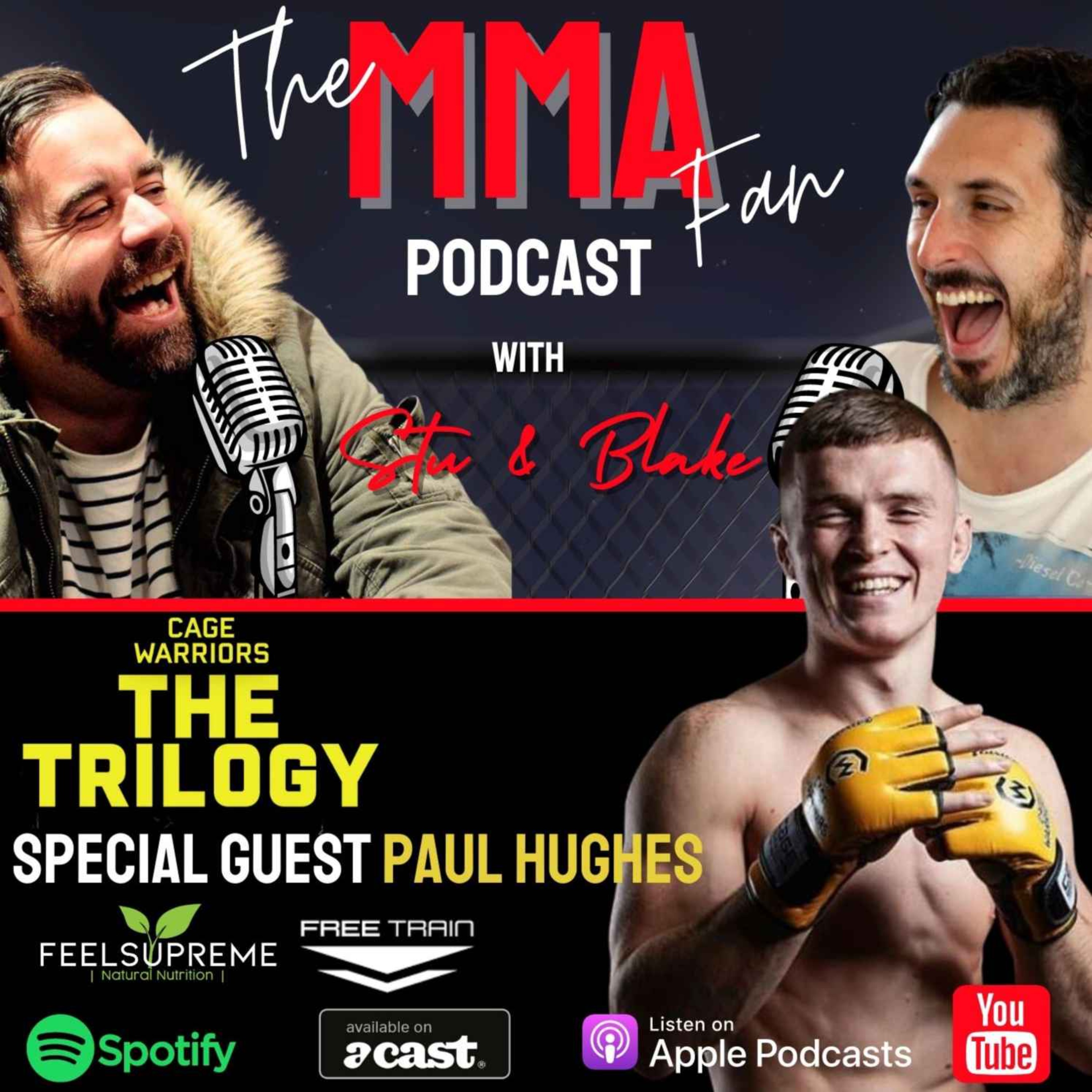 Special Guest - Paul Hughes - Cage Warriors Trilogy Special