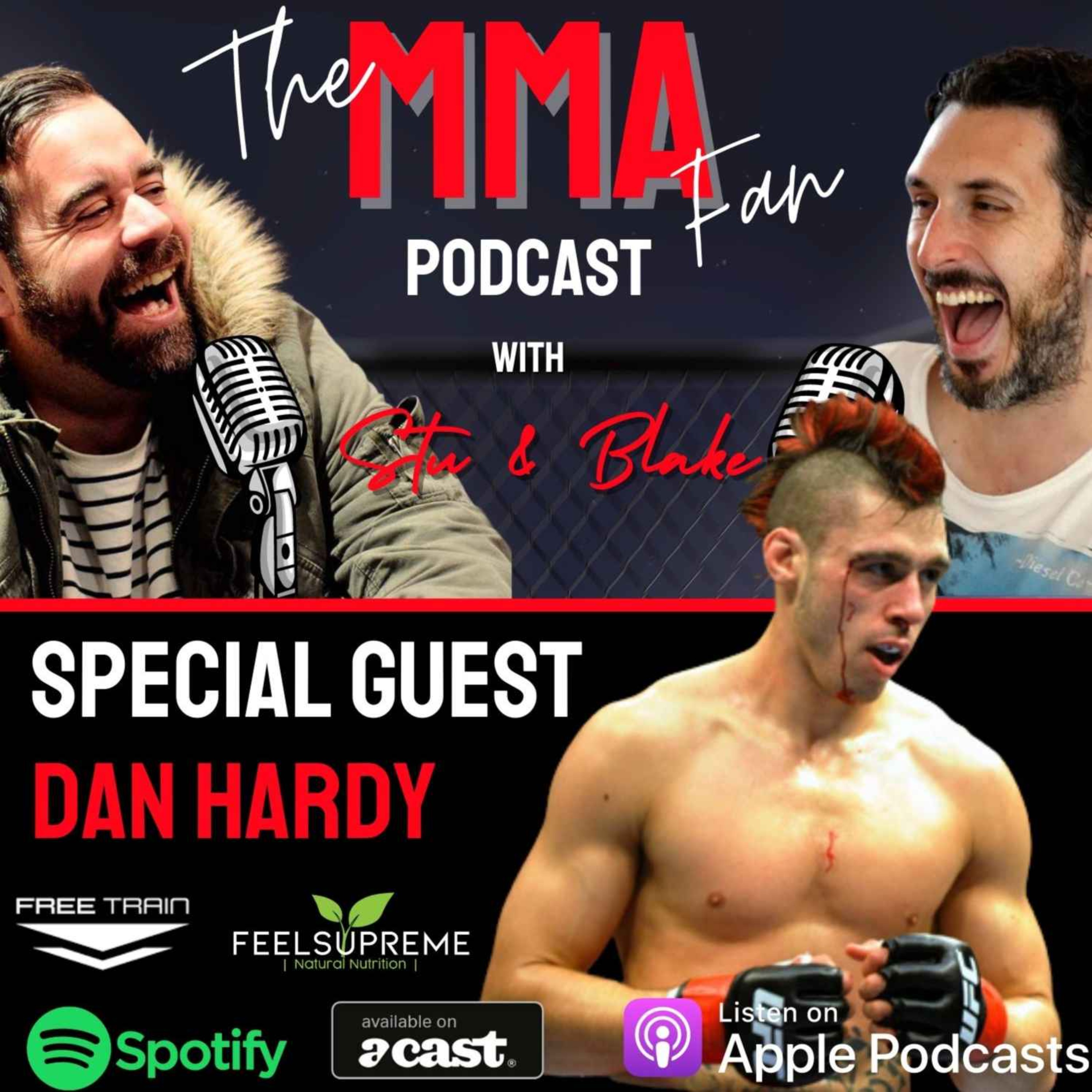 Special Guest - Dan Hardy
