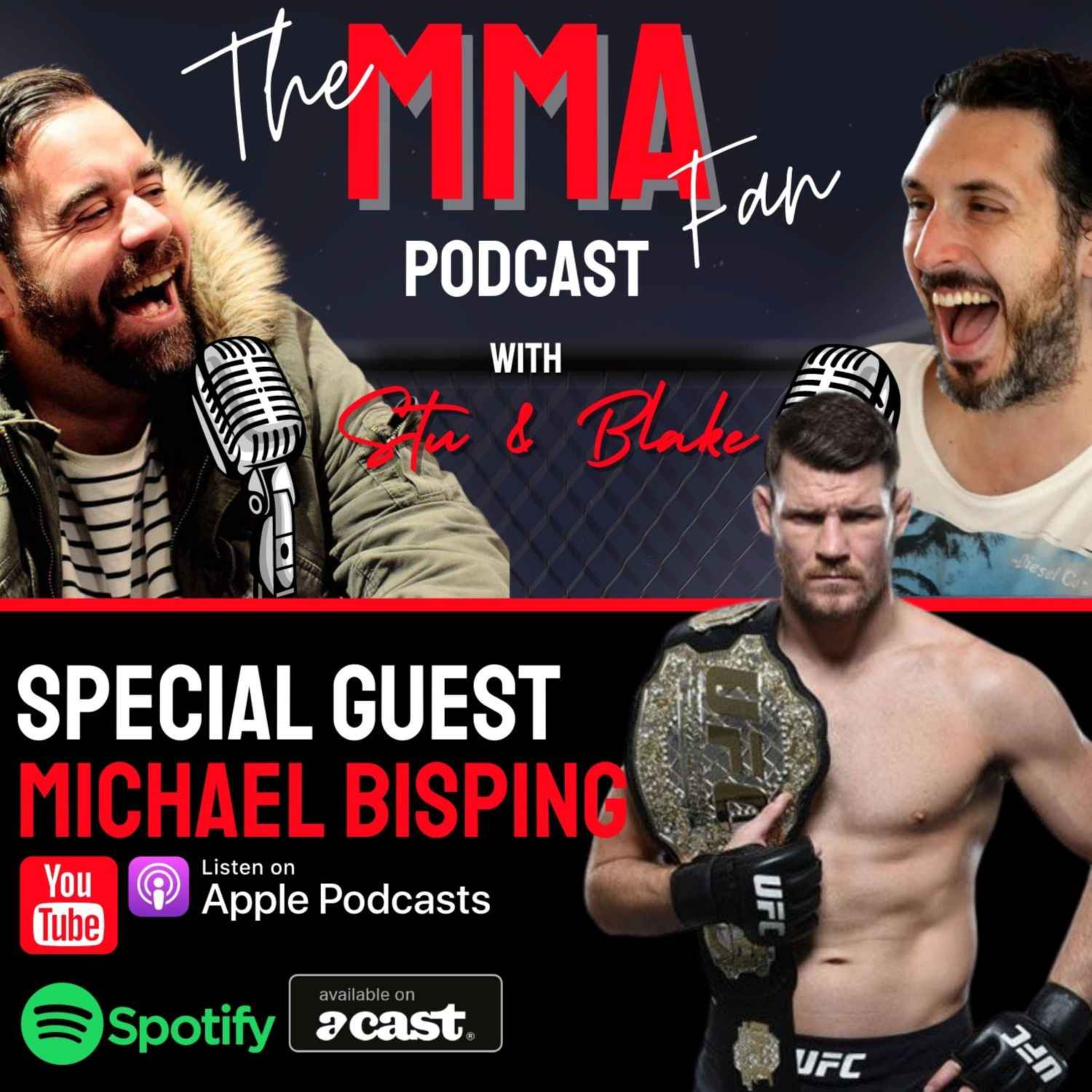 Special Guest - Michael Bisping