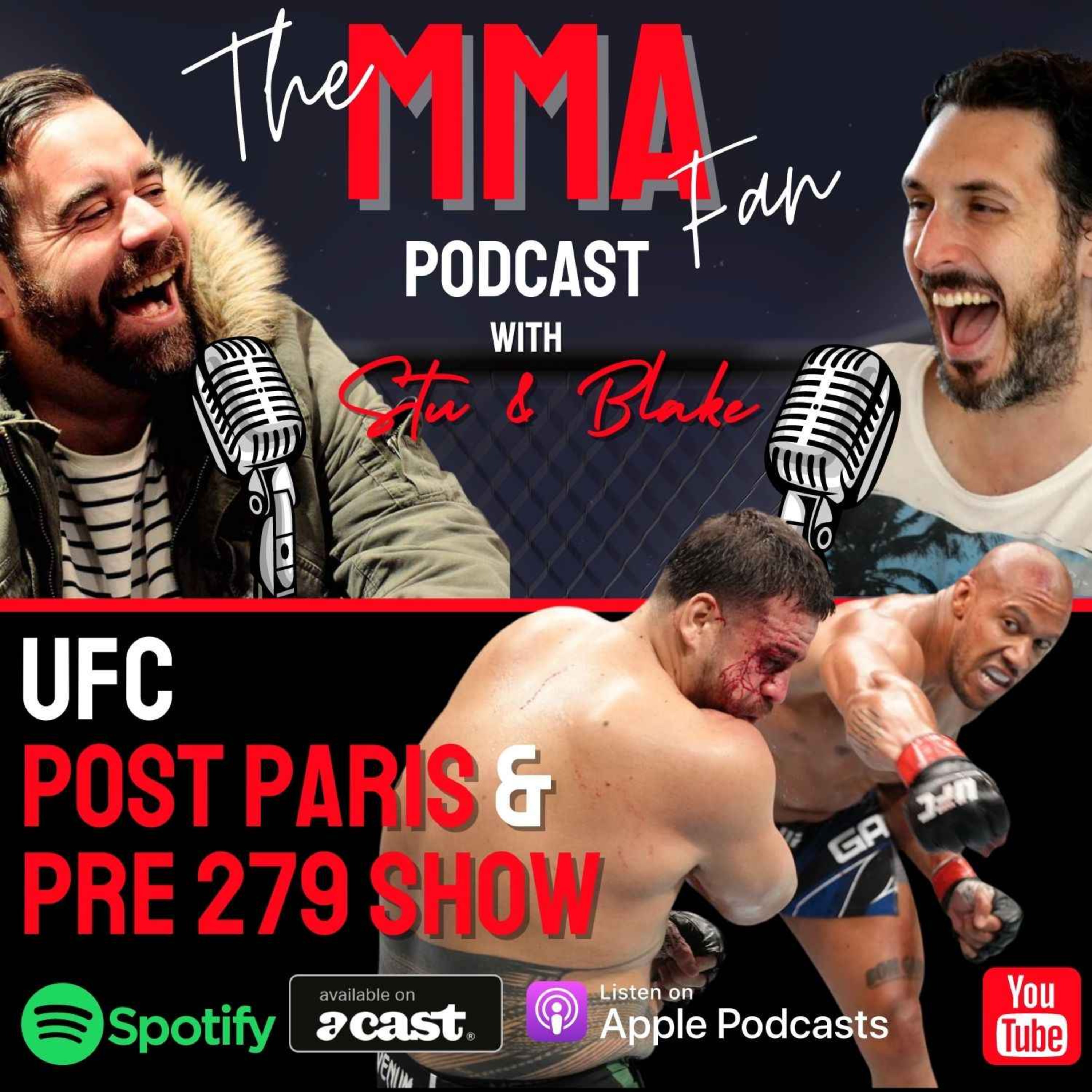 UFC Post Paris & Pre UFC 279