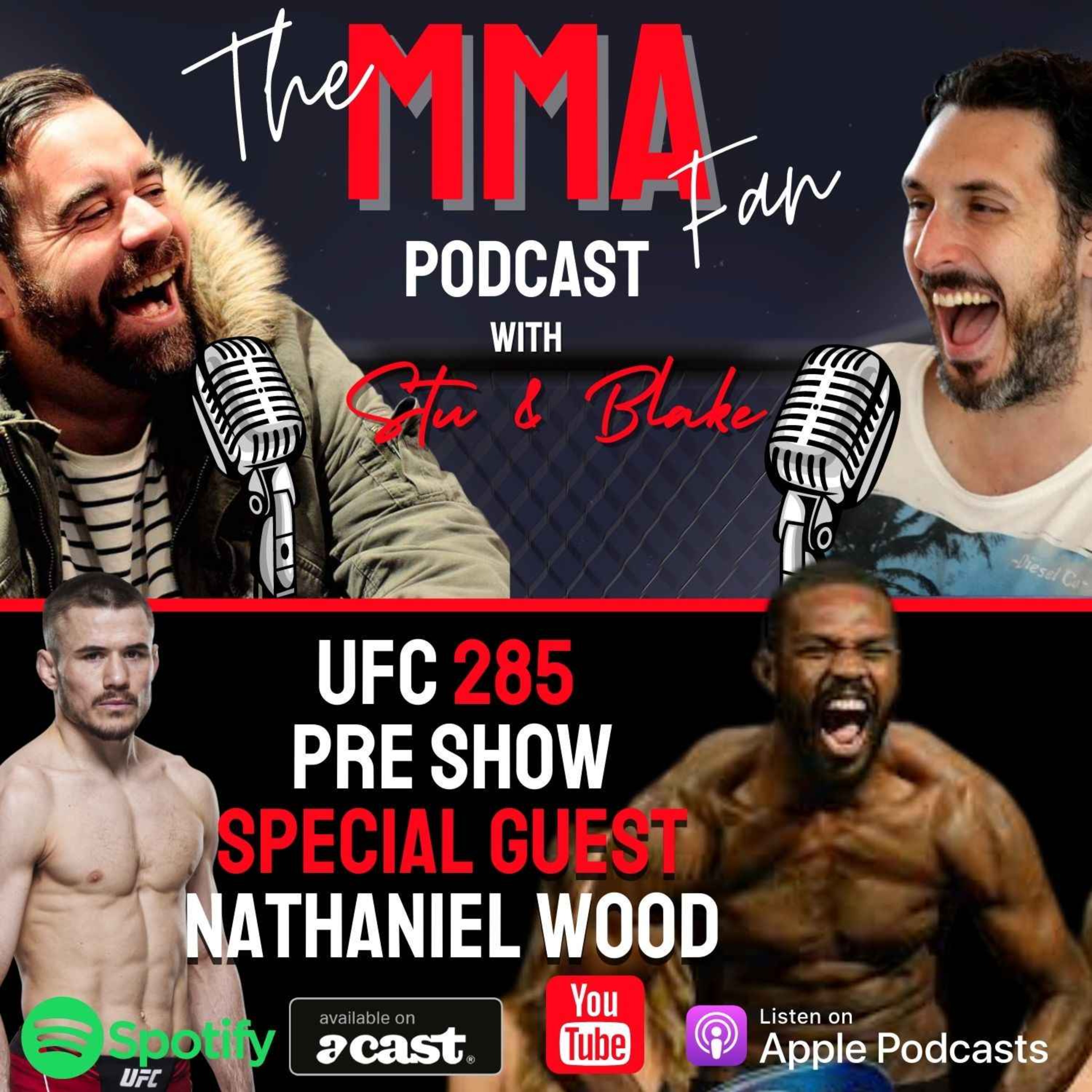 UFC 285 Pre Show with Nathaniel Wood