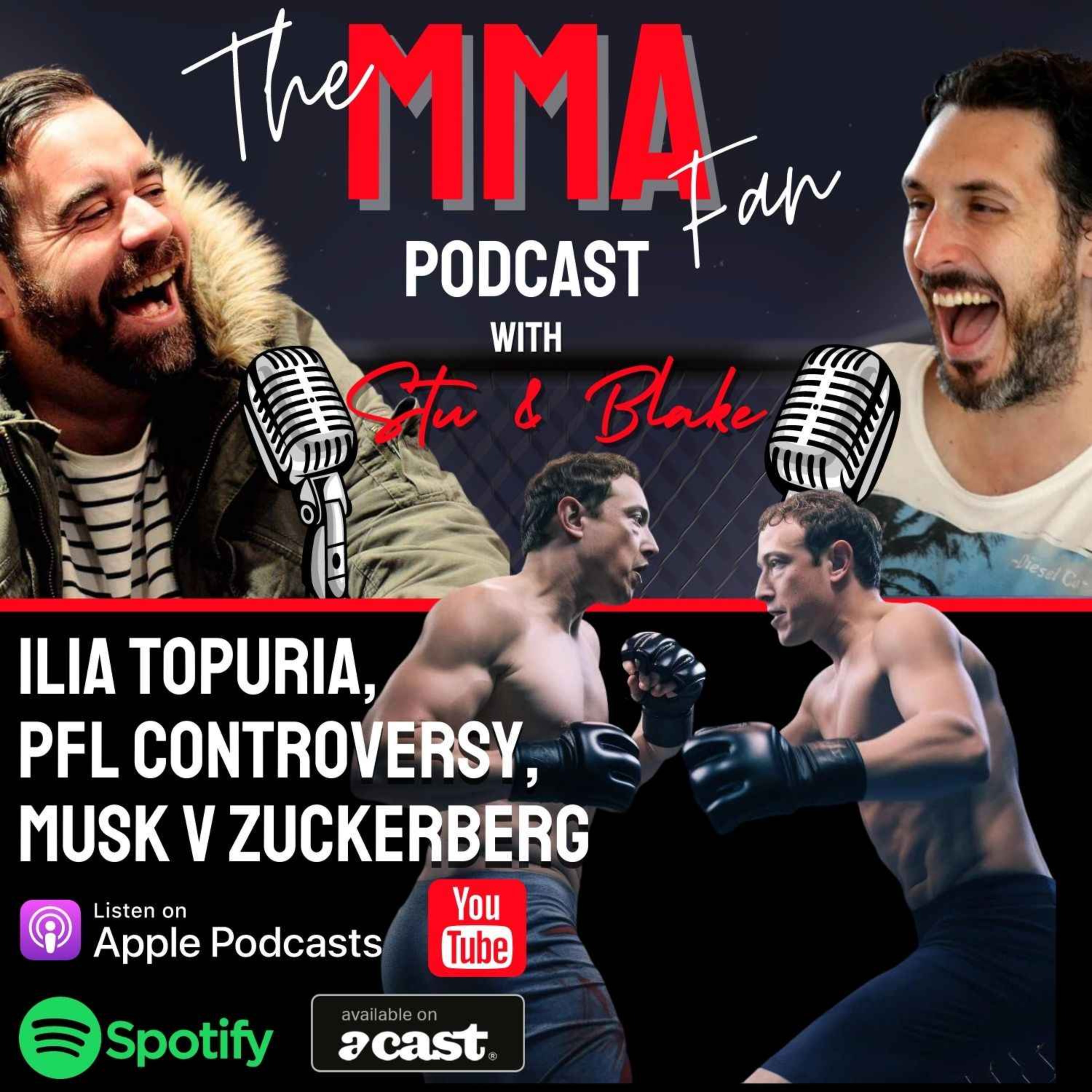 Ilia Topuria, PFL Controversy & Musk v Zuckerberg
