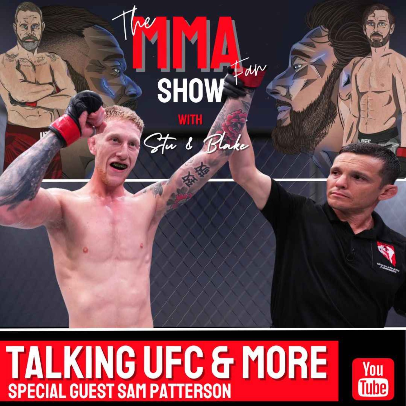 Special Guest - UFC Fighter Sam Patterson
