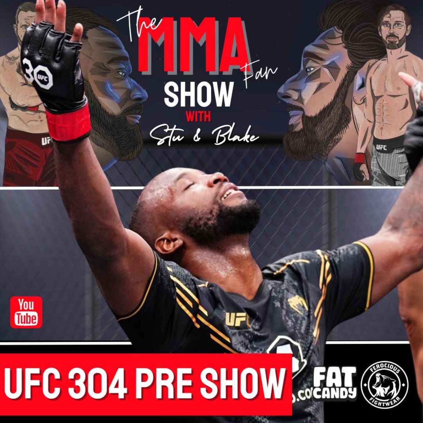 UFC 304 Pre Fight Show
