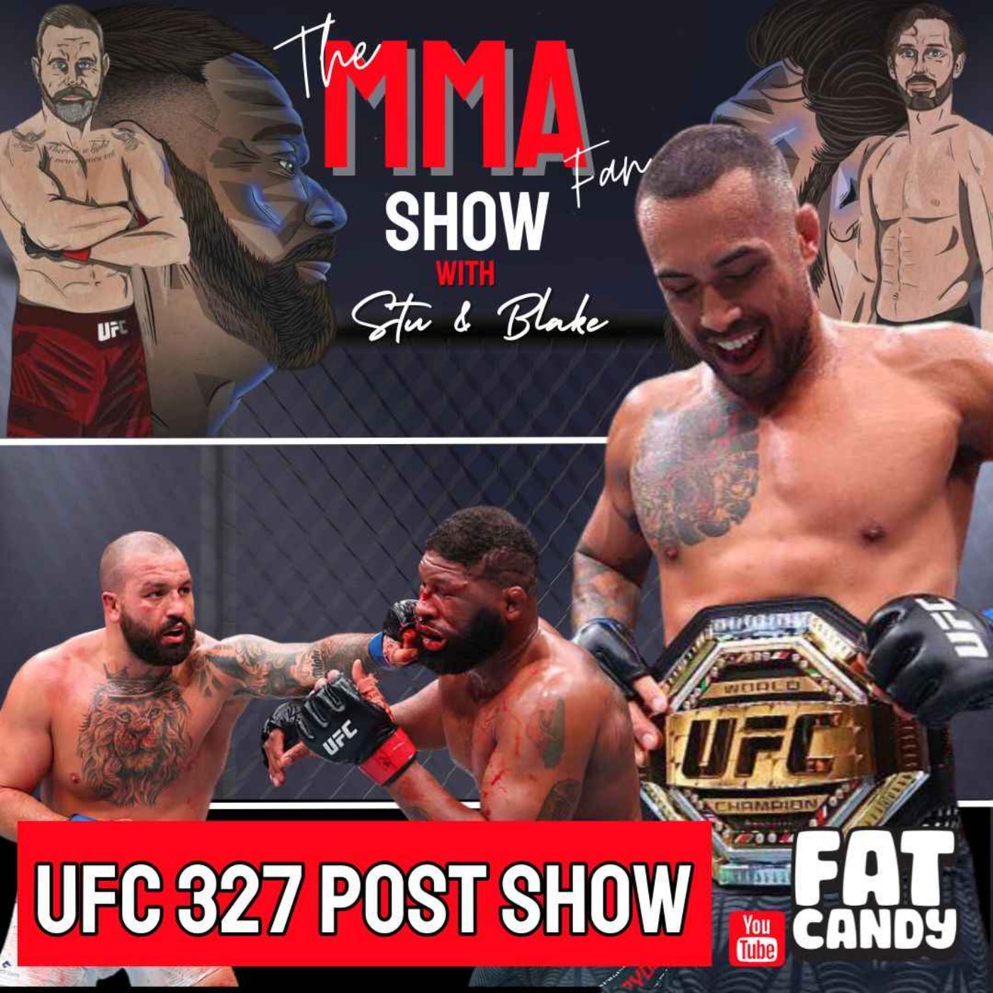 UFC 327 Post Fight Show episode artwork