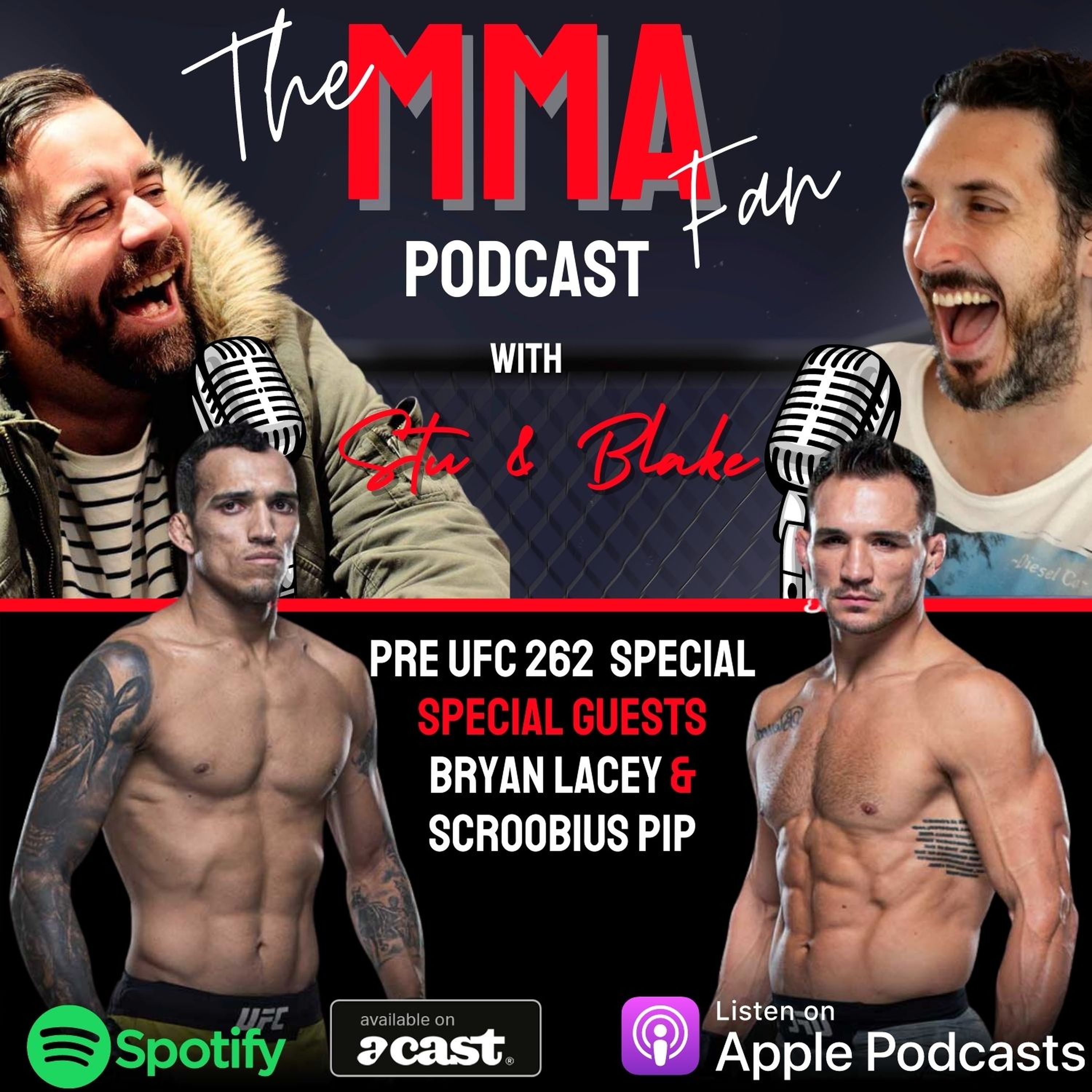 UFC 262 Pre fight show with Scroobius Pip & Bryan Lacey