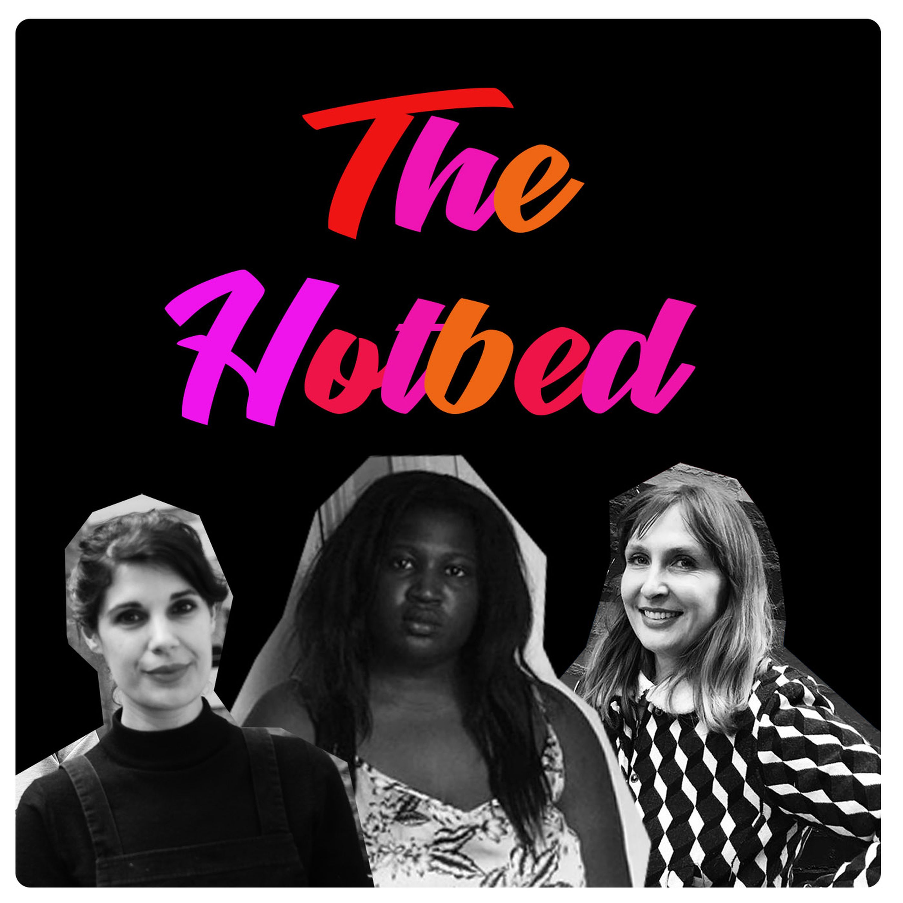 The Hotbed