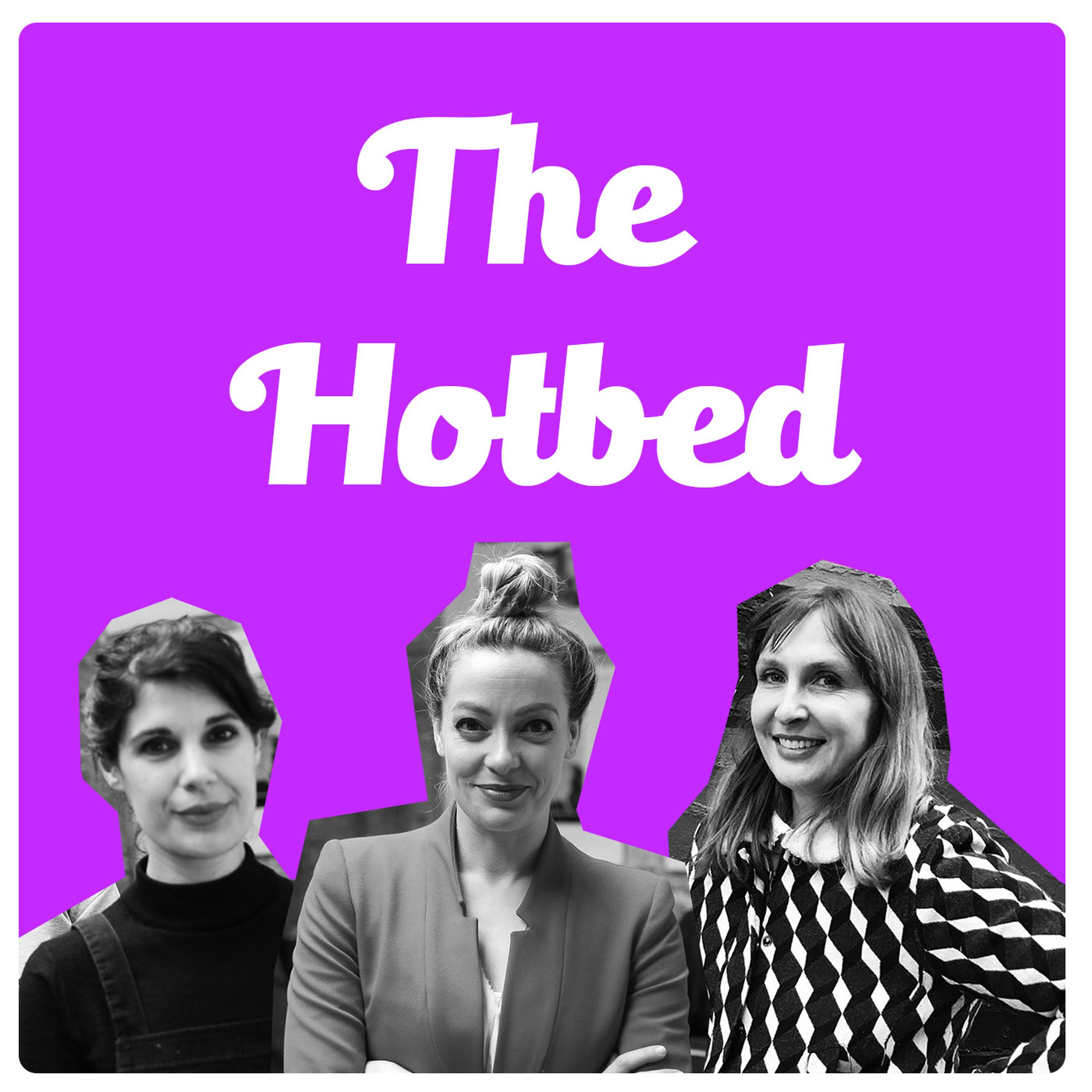 The Hotbed