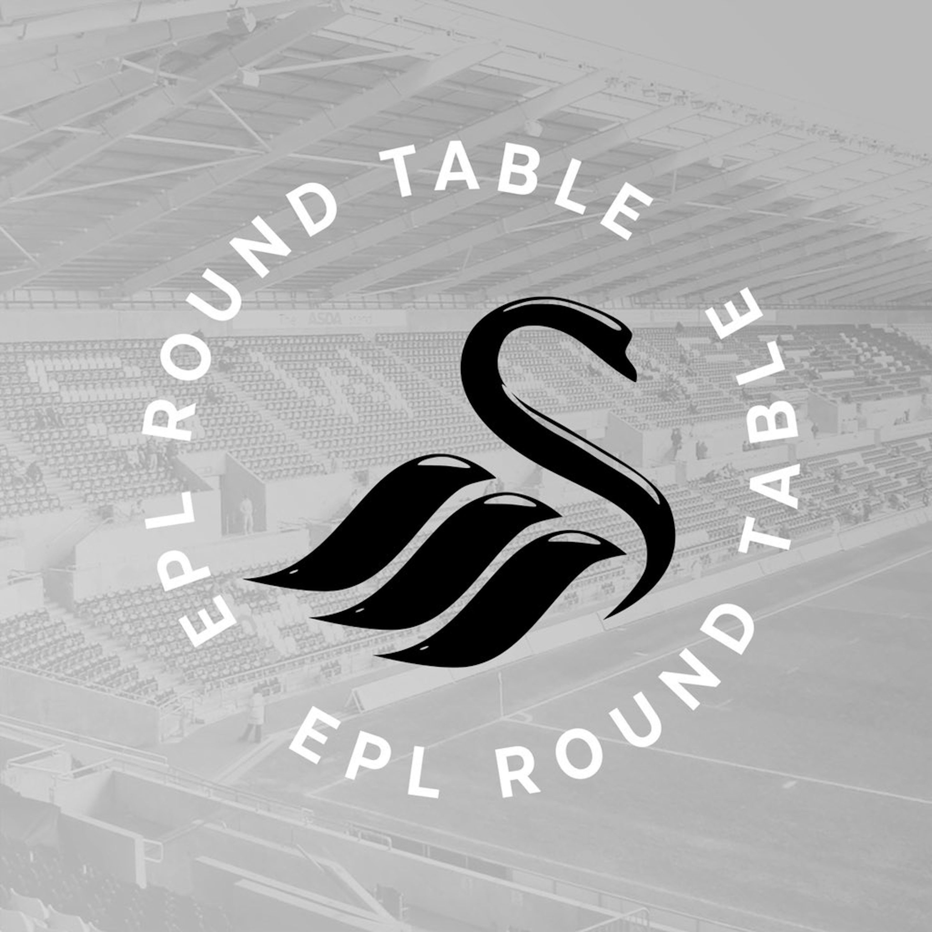 EPL Round Table