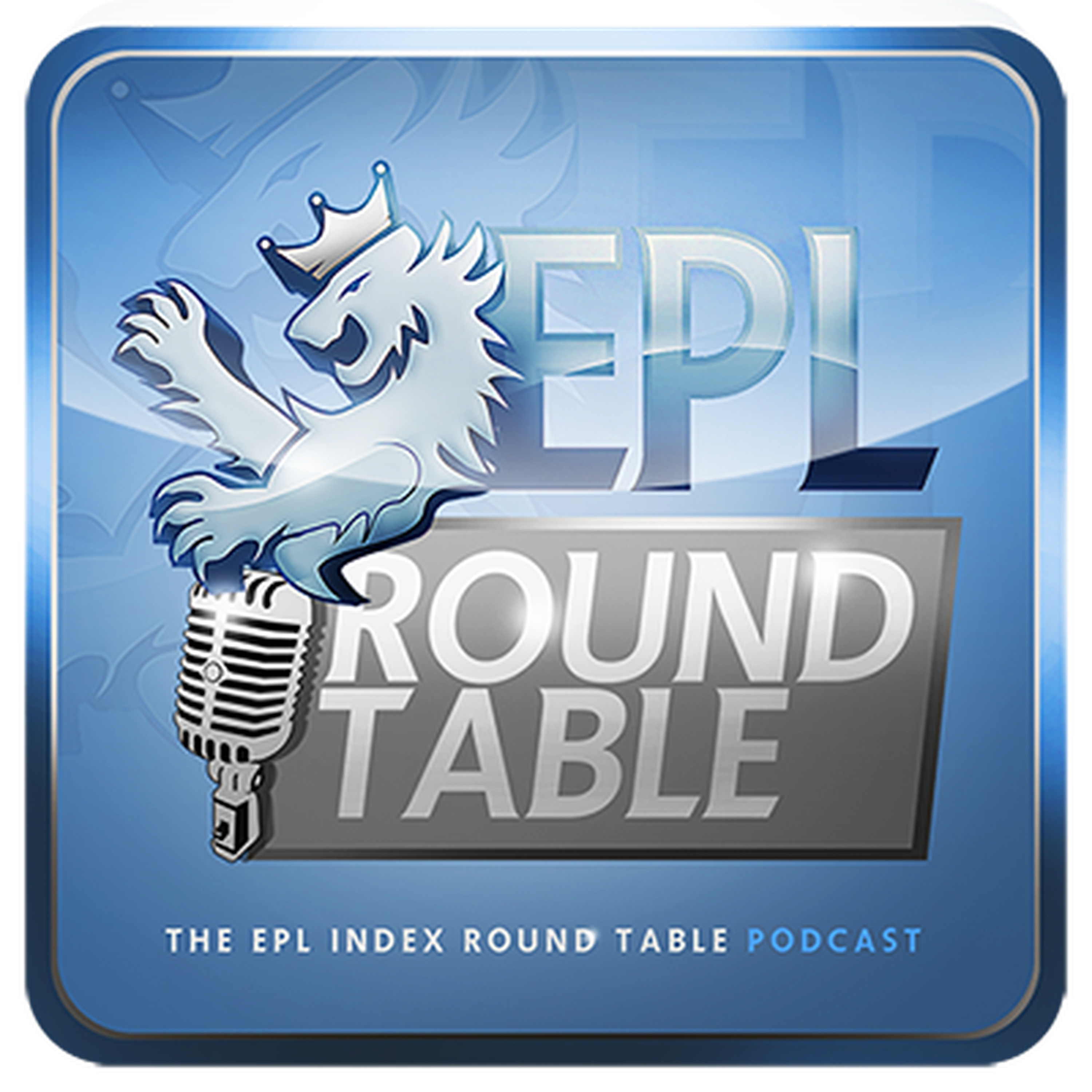 EPL Round Table