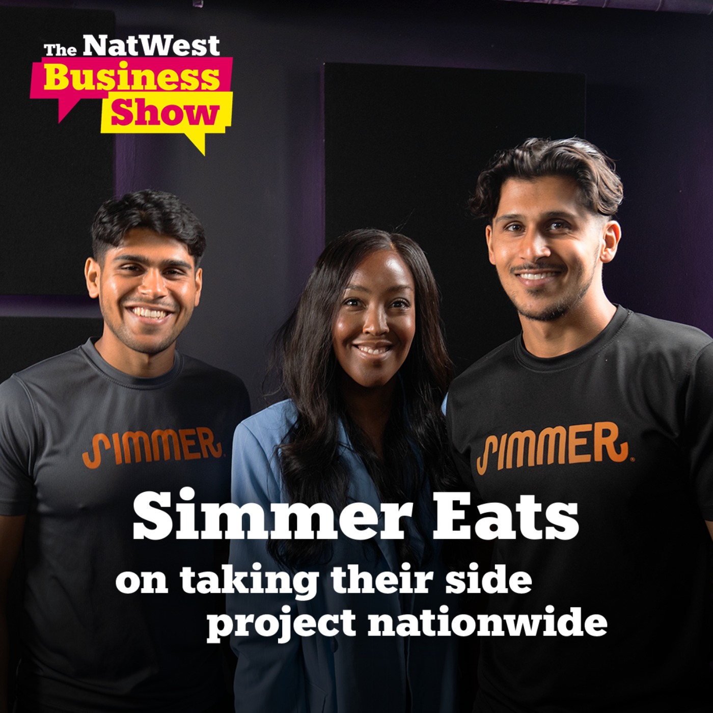 cover art for The NatWest Business Show: Simmer Eats on taking their side project nationwide