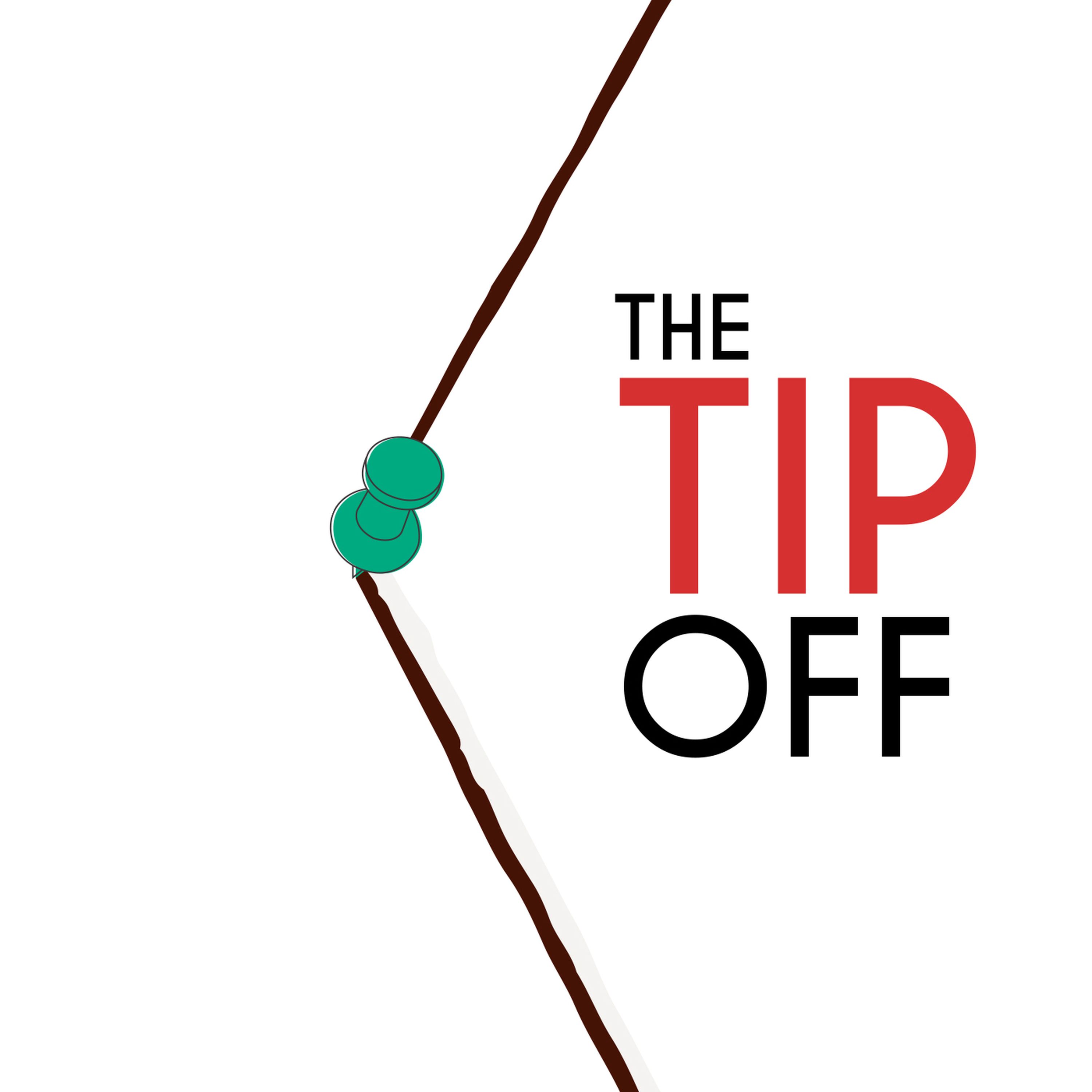 The Tip Off