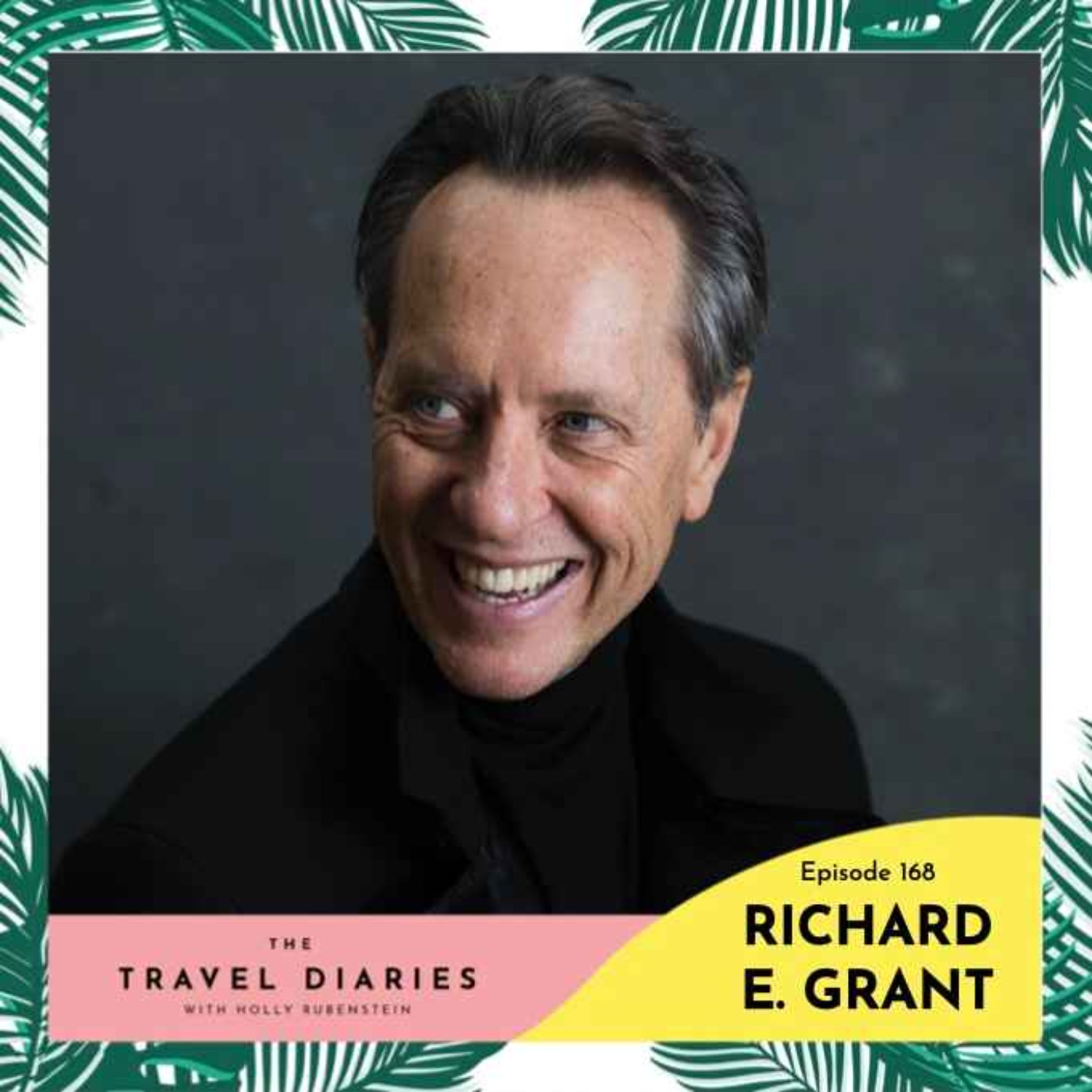 Richard E. Grant