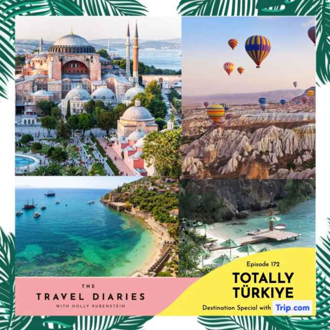 Totally Türkiye - Destination Special with Trip.com