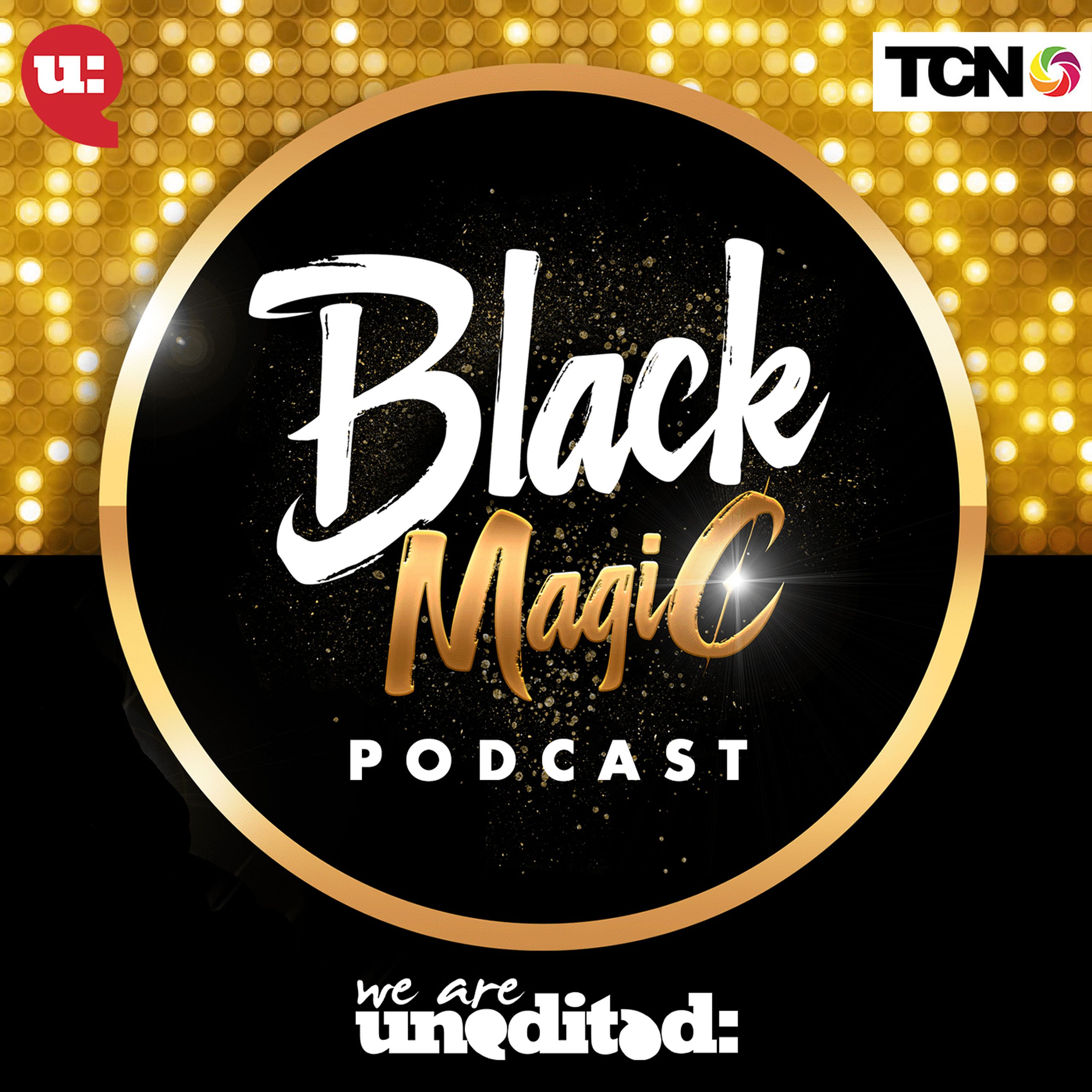 Black Magic Podcast
