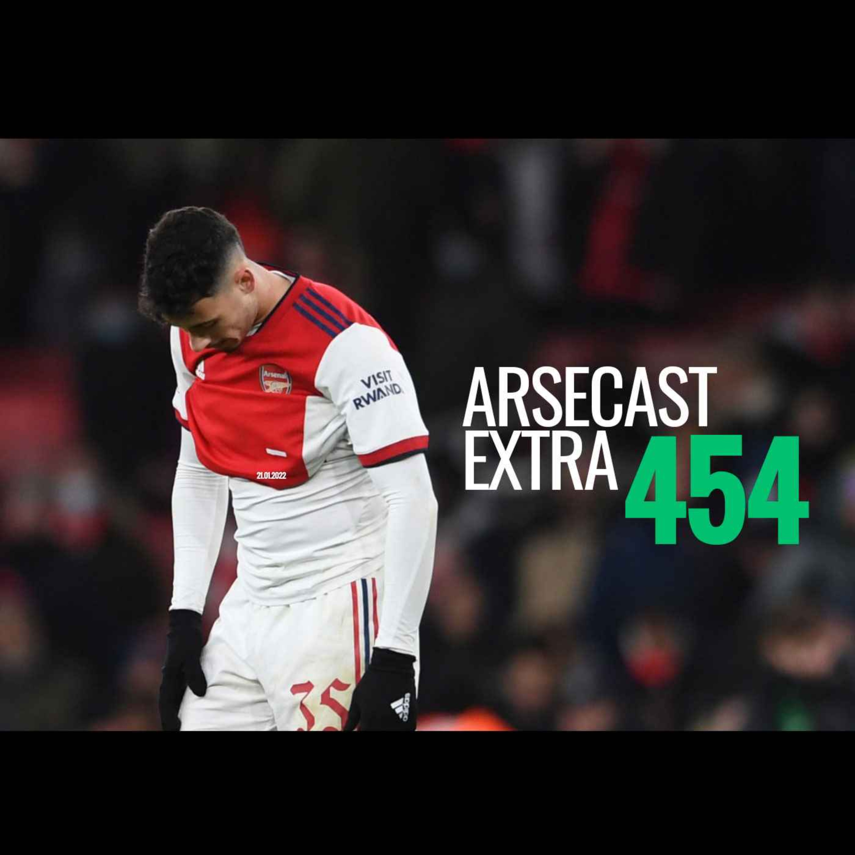 cover art for Arsecast Extra Episode 454 - 21.01.2022