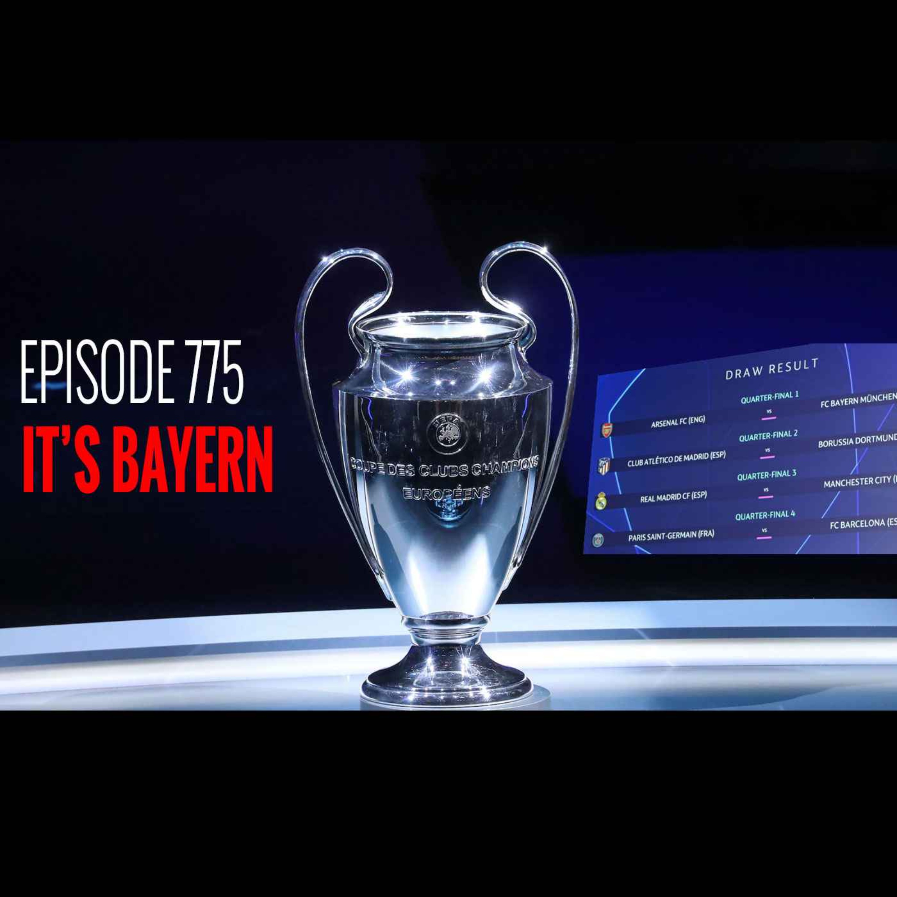 Episode 775 - It’s Bayern