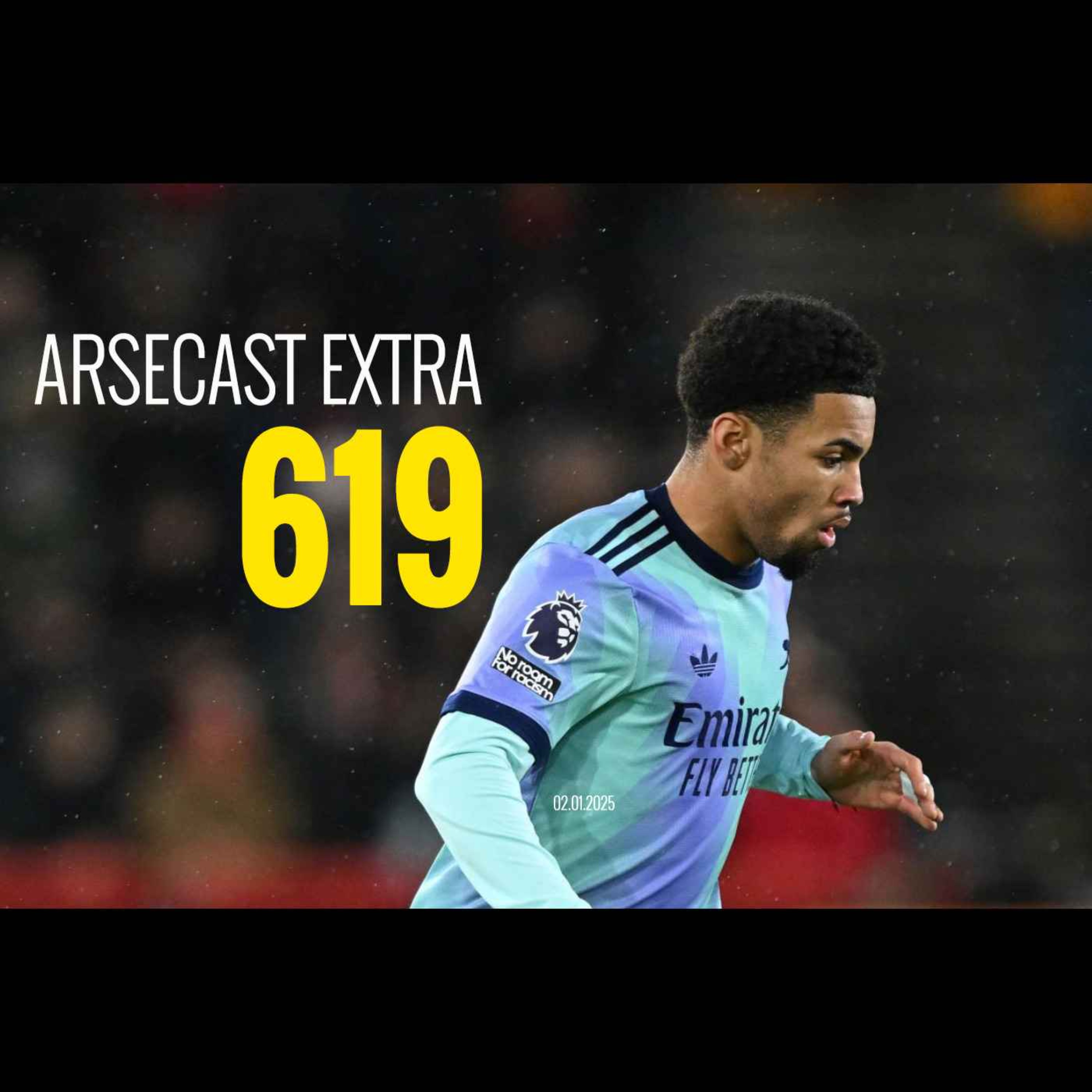 cover of episode Arsecast Extra Episode 619 - 02.01.2025