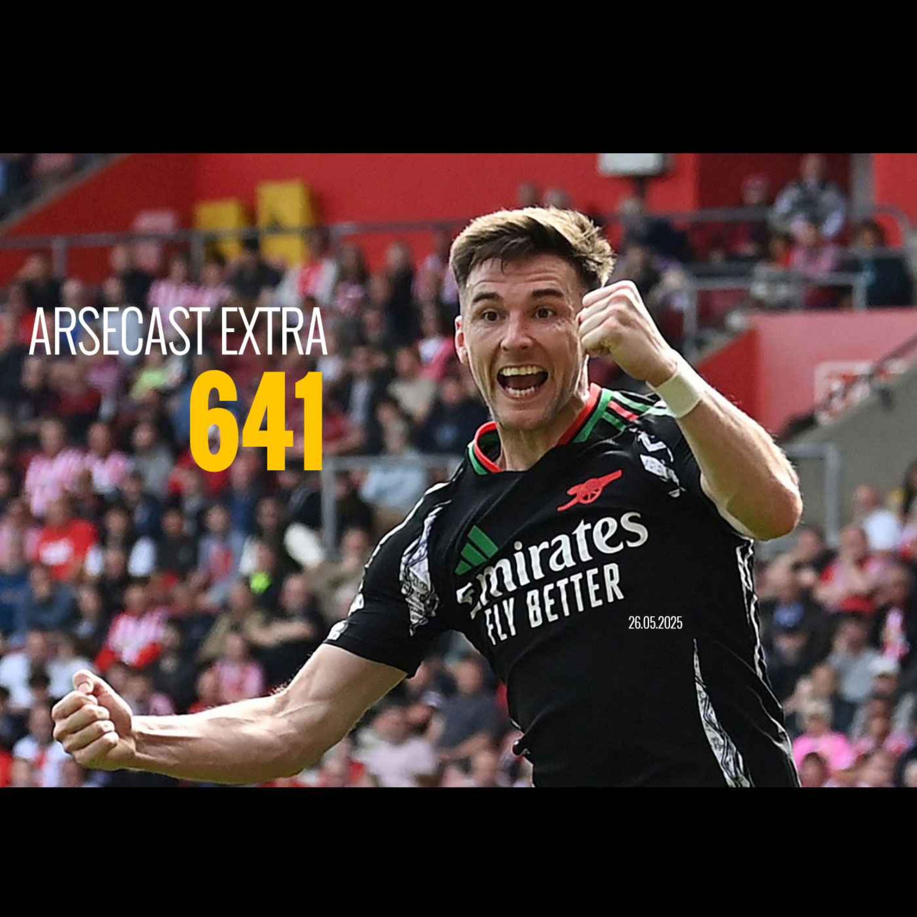 Arsecast Extra Episode 641 - 26.05.2025