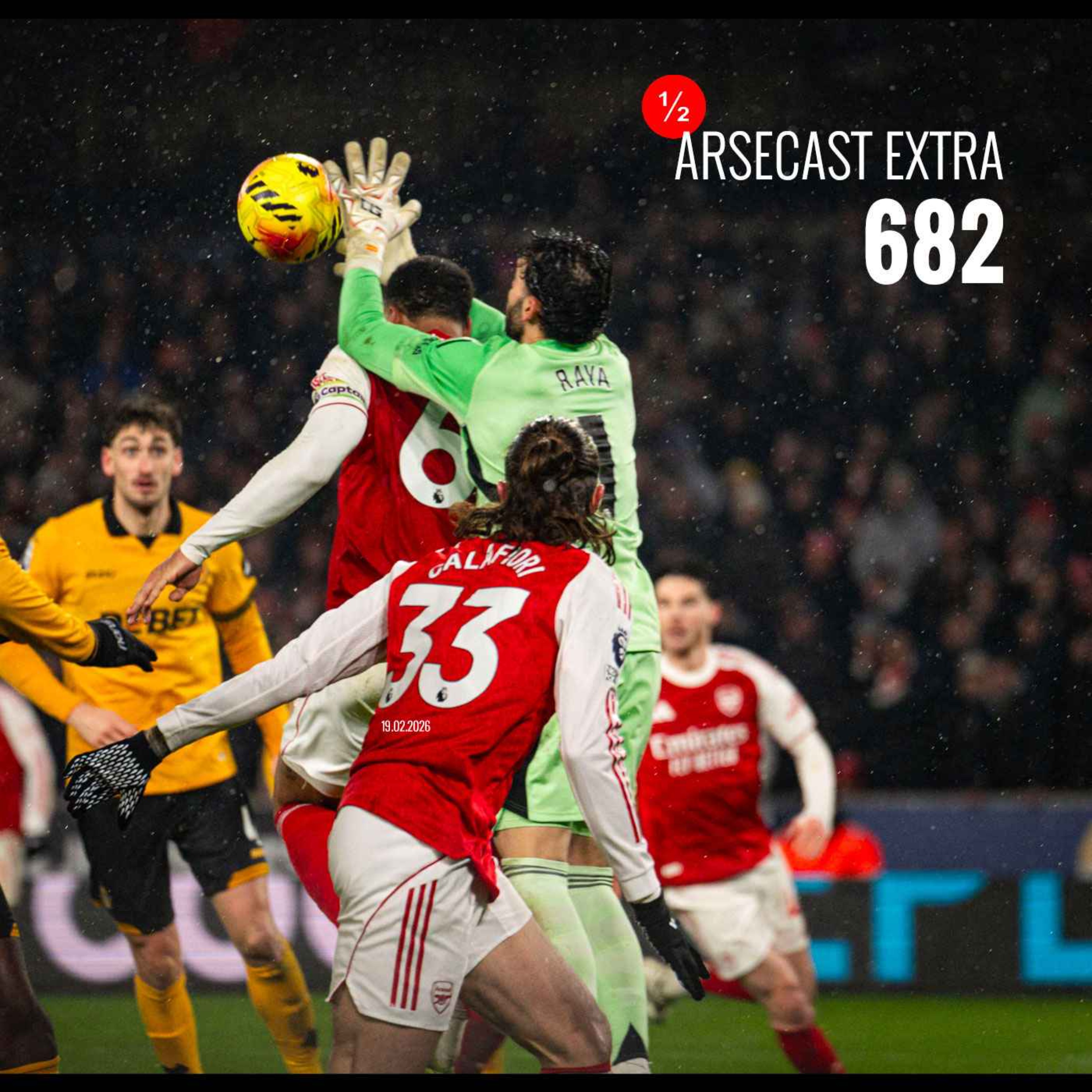 Arsecast Extra Episode 682 - 19.02.2026