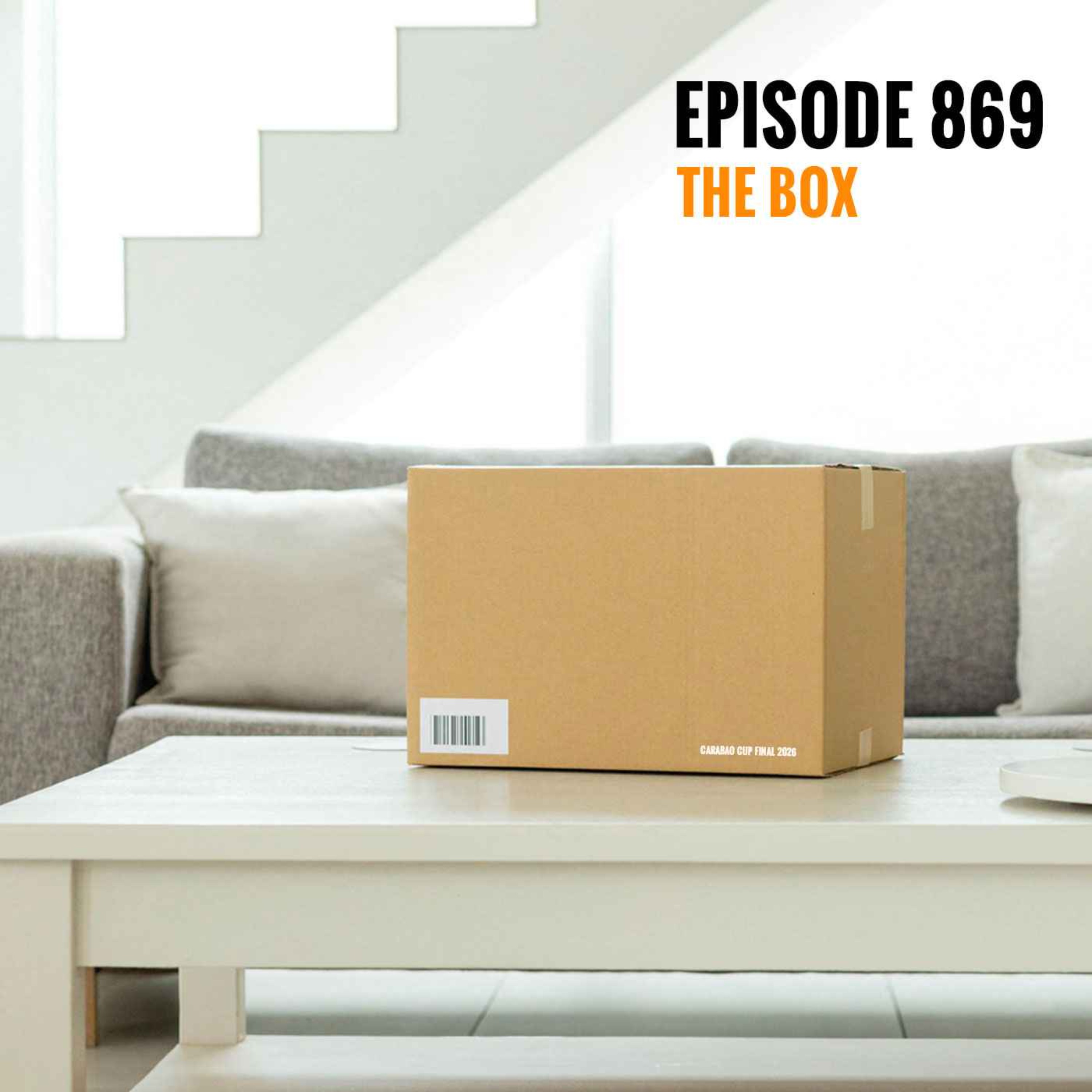 Episode 869 - The Box