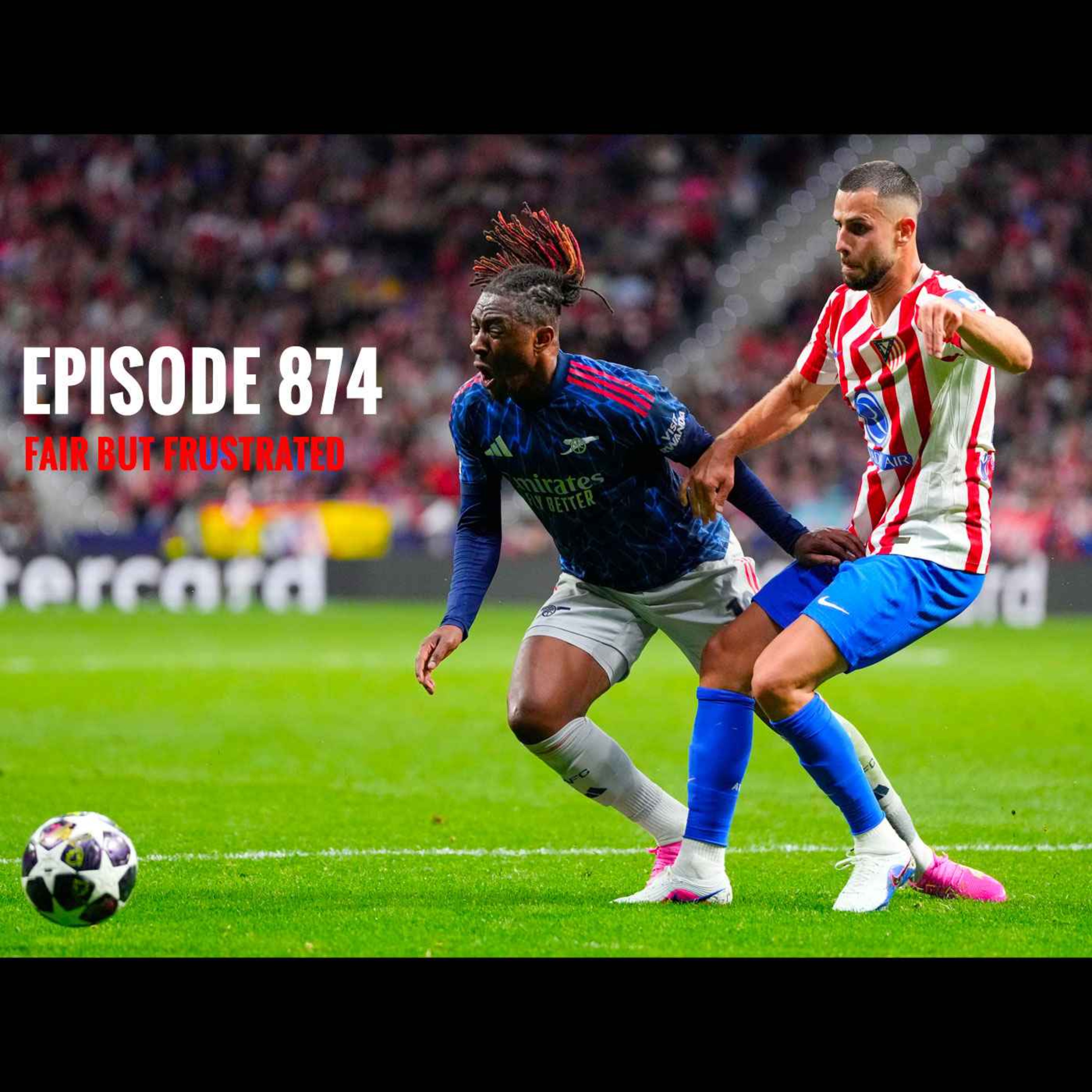 Episode 874 - Fair but frustrated