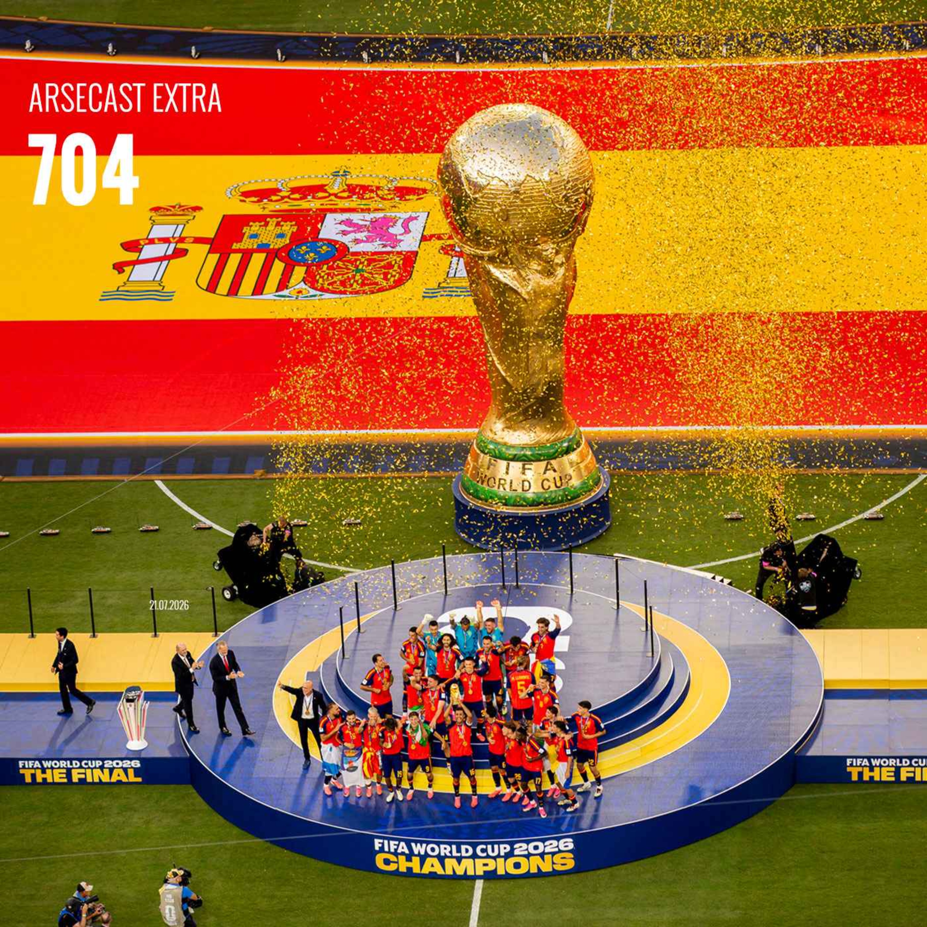 Arsecast Extra Episode 704 - 21.07.2026