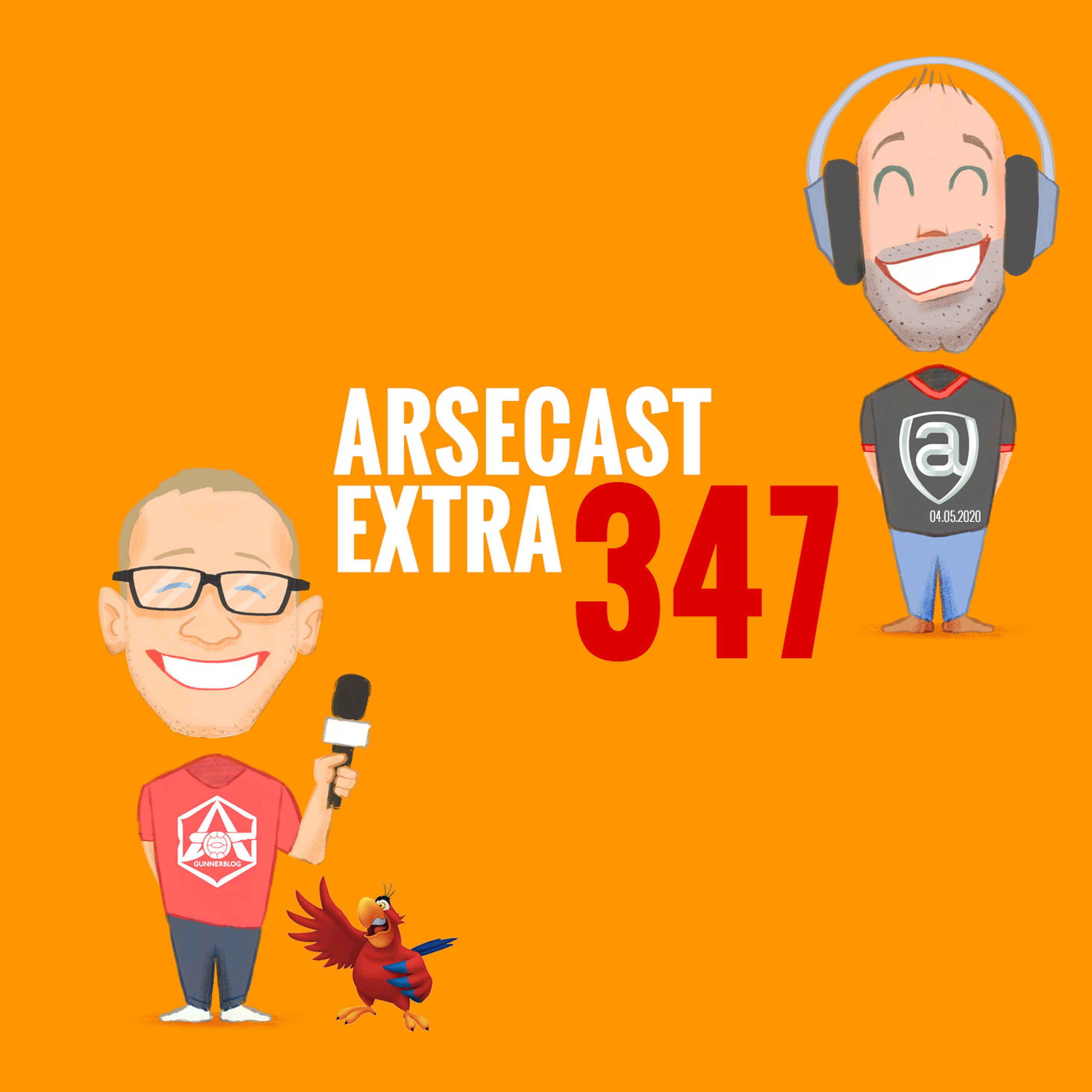 cover art for Arsecast Extra Episode 347 - 04.05.2020