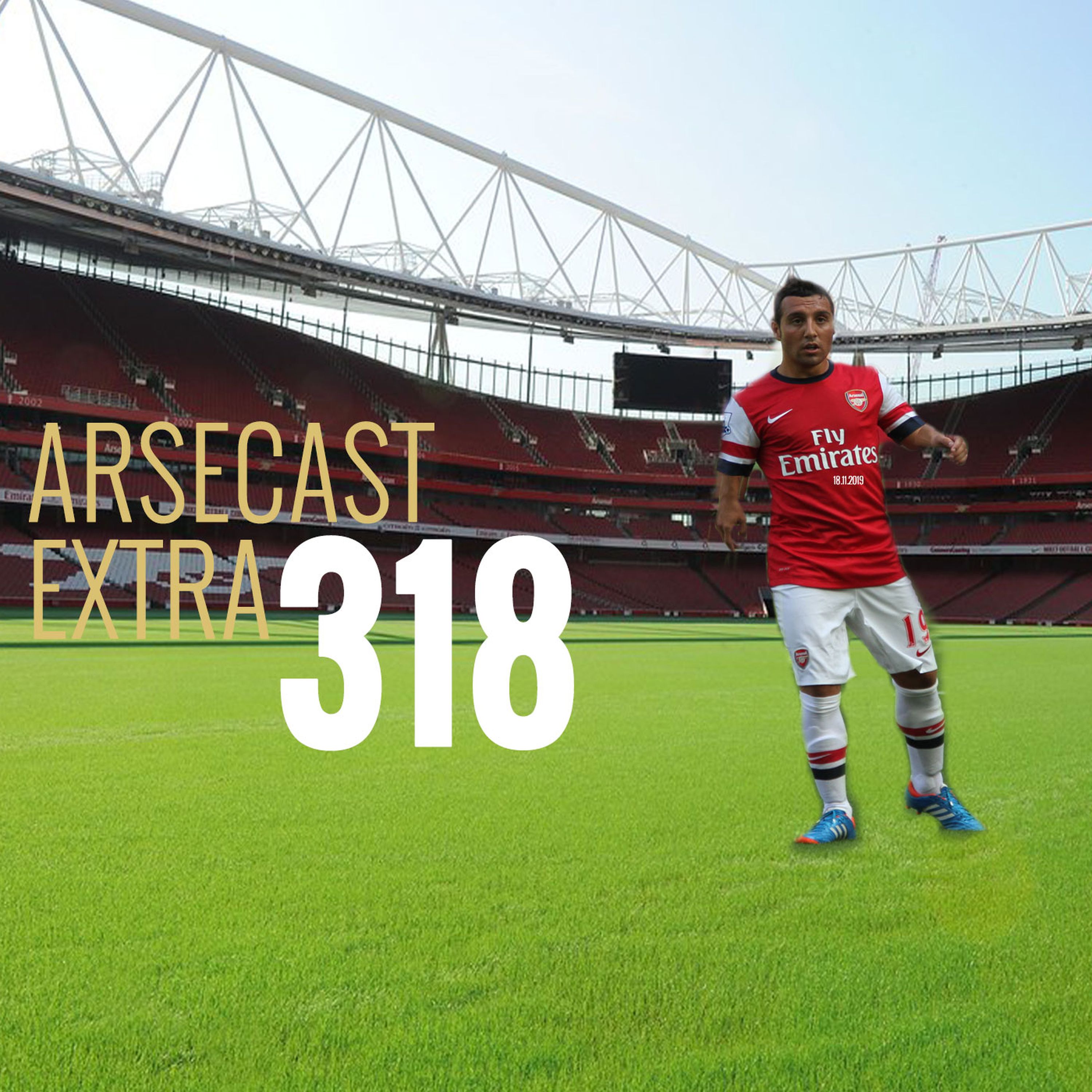 Arsecast Extra Episode 318 - 18.11.2019