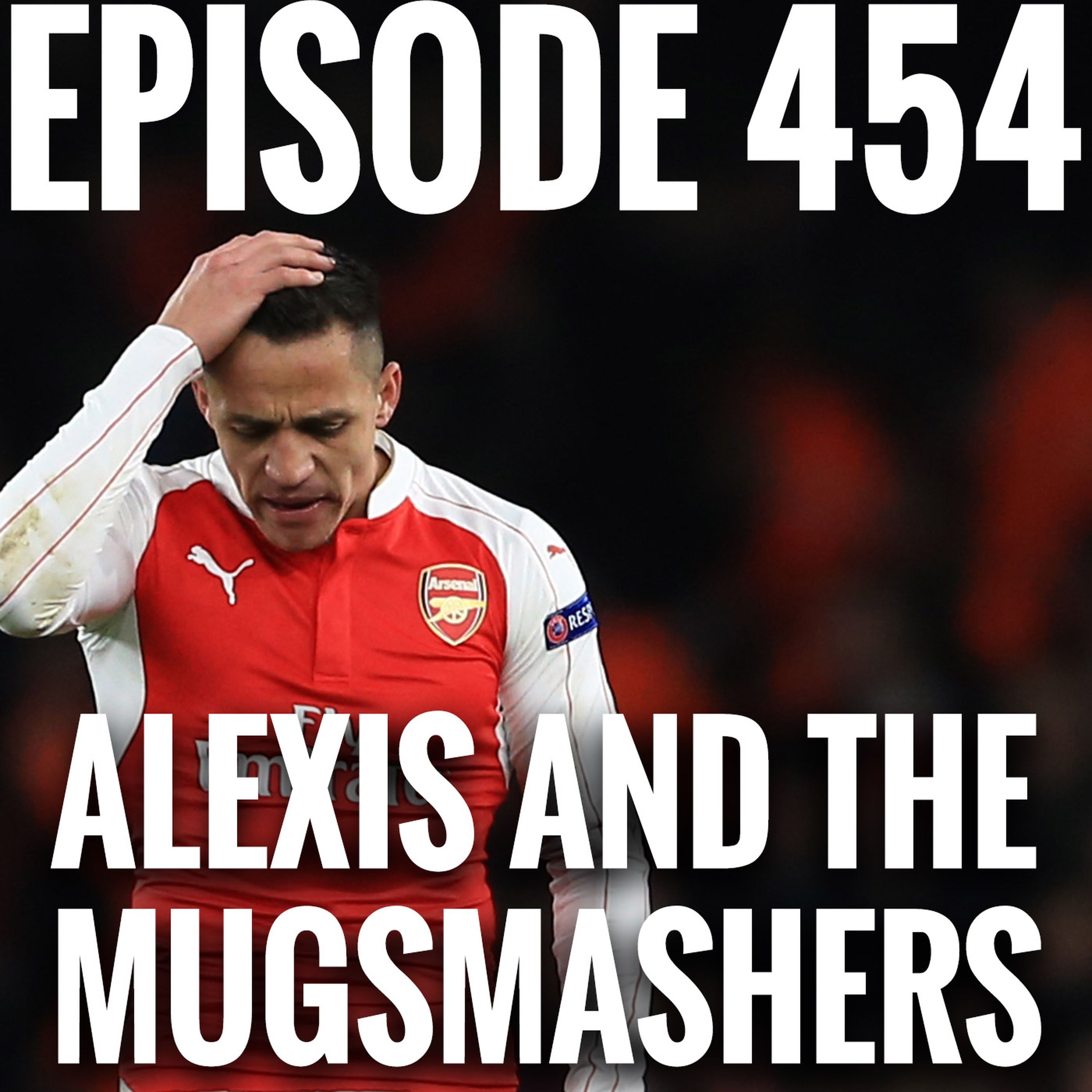 cover art for Episode 454 - Alexis and the Mugsmashers