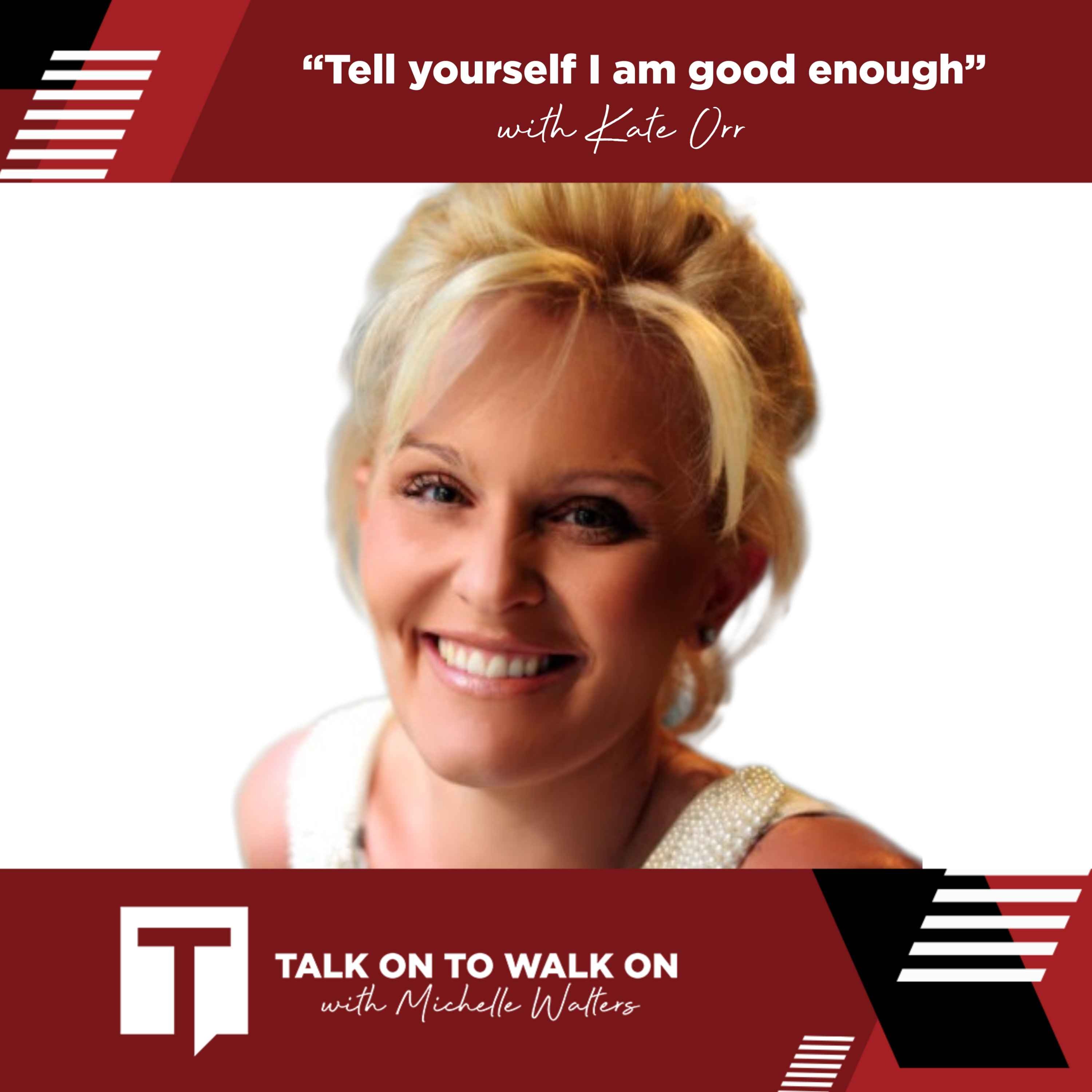 Talk on to Walk on with Michelle Walters